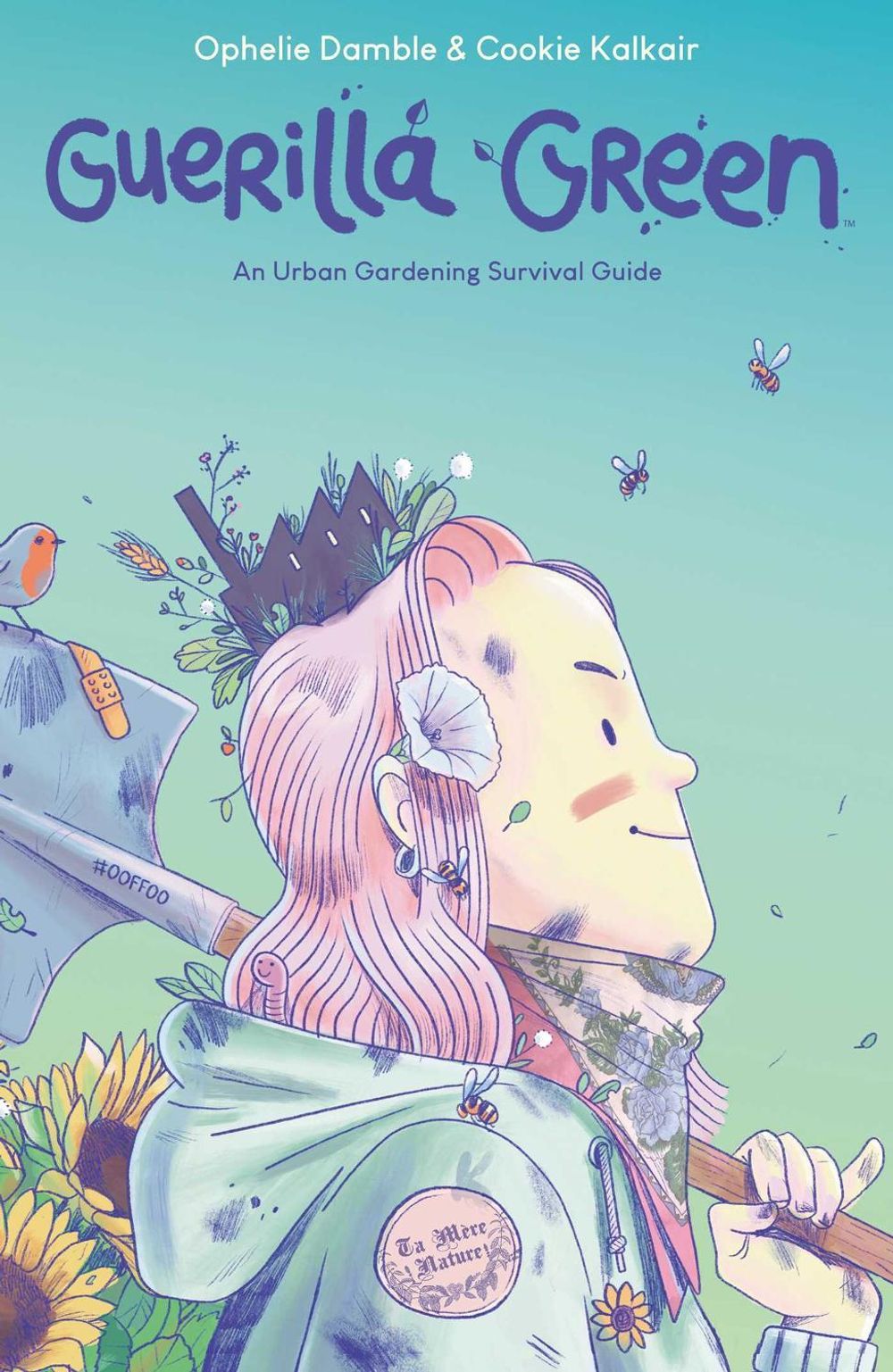 Guerilla Green by Ophelie Damblé - ISBN: 9781684156634