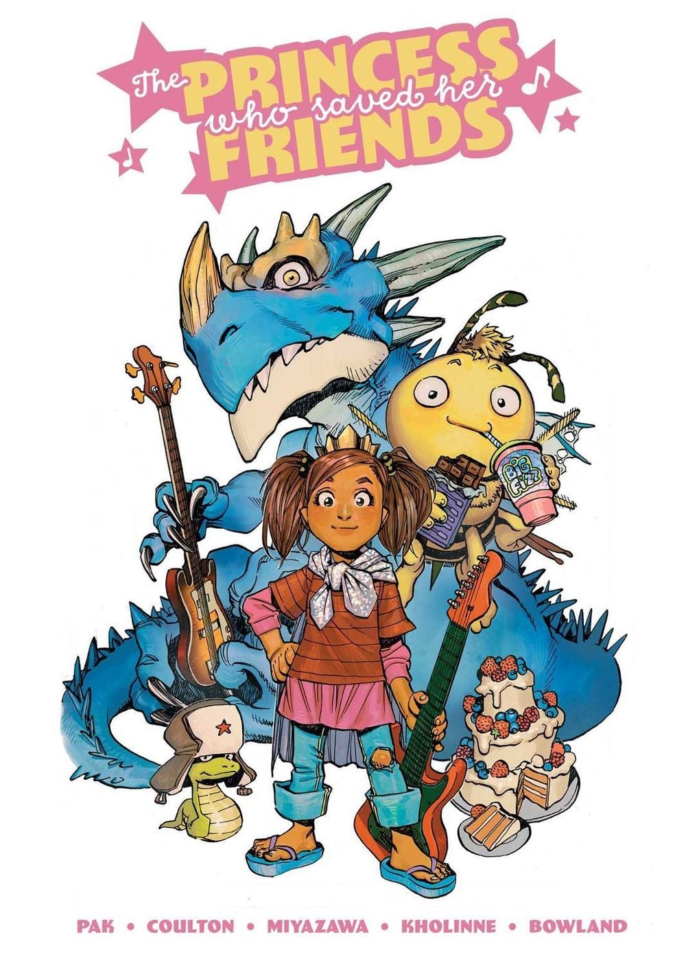 The Princess Who Saved Her Friends by Greg Pak - ISBN: 9781684158102