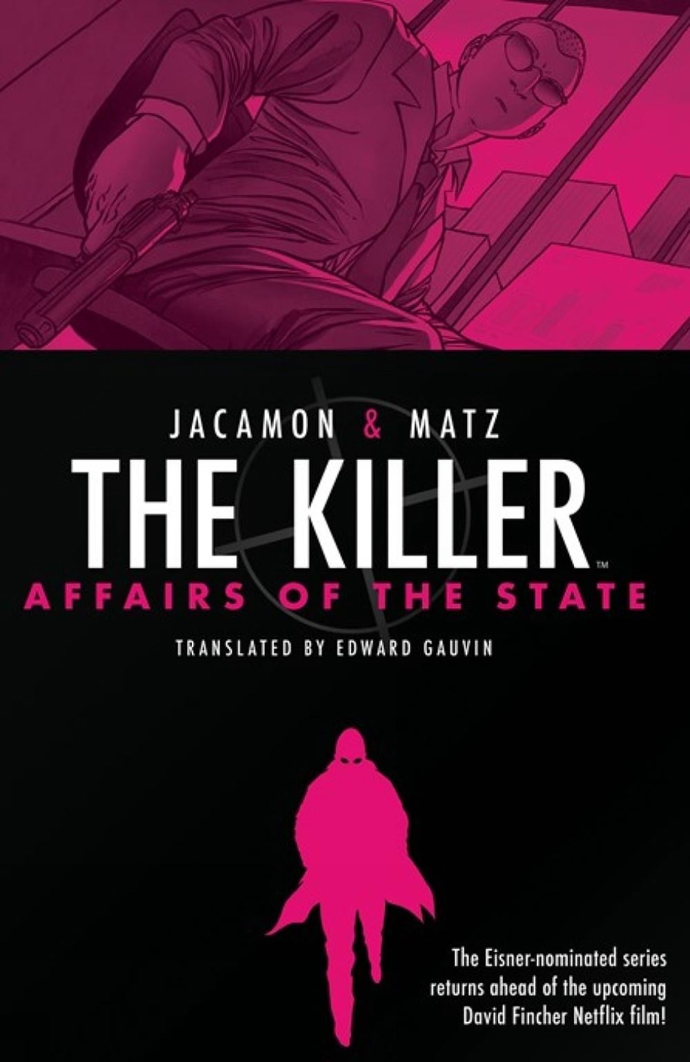 The Killer: Affairs of the State by Matz - ISBN: 9781684158584