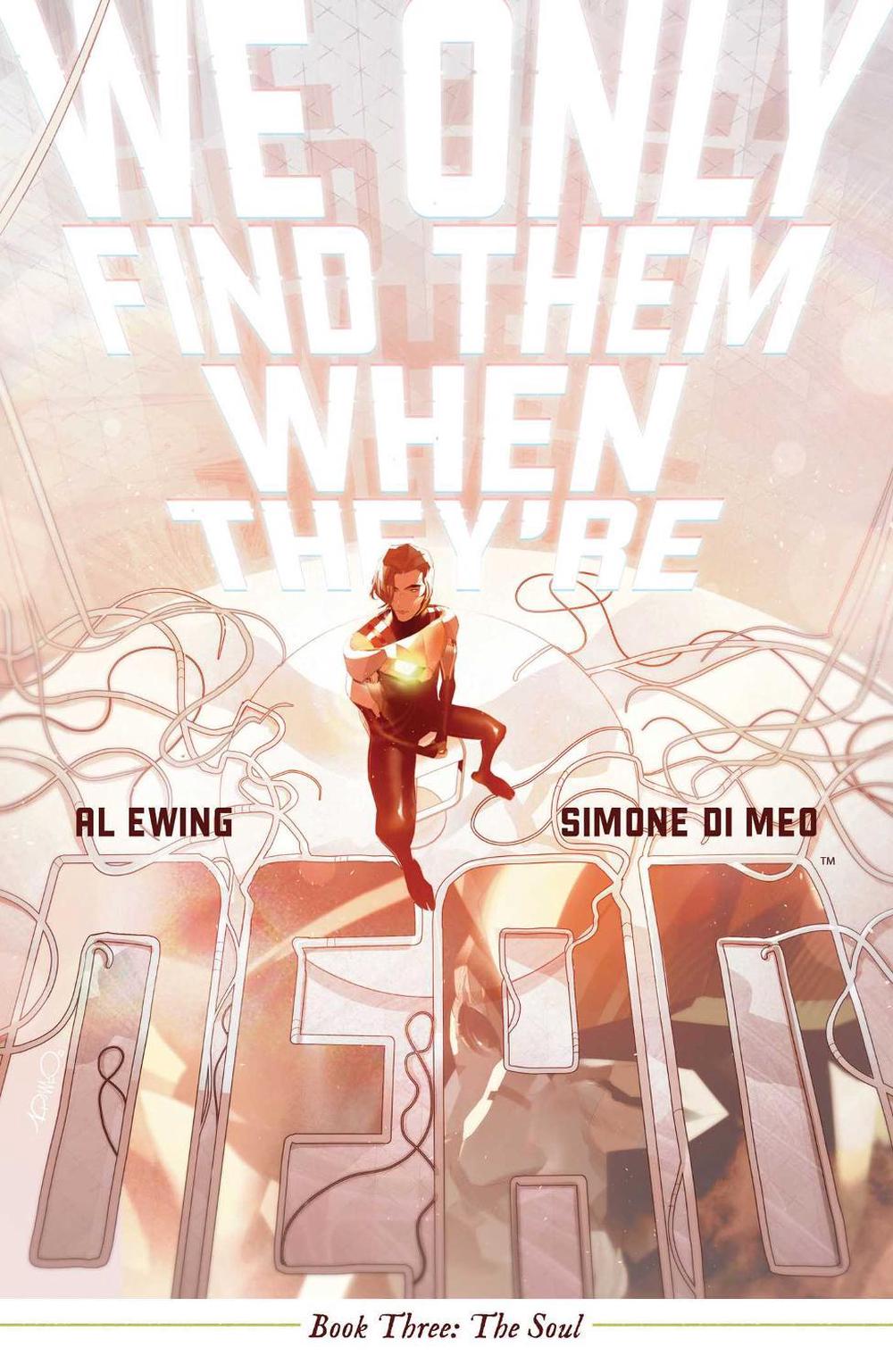 We Only Find Them When They're Dead Vol. 3 by Al Ewing - ISBN: 9781684158942