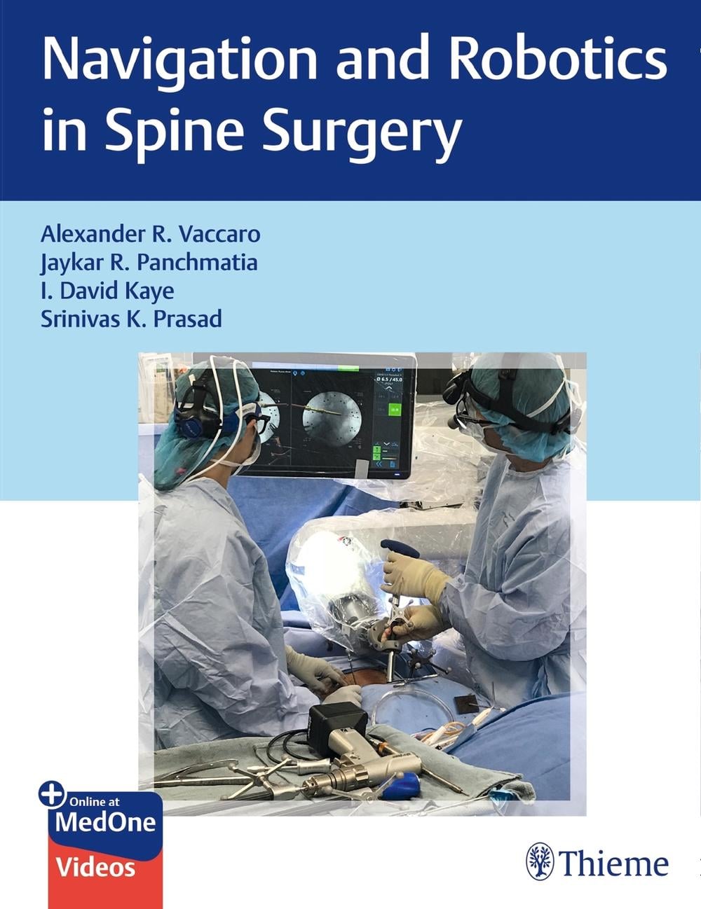 Navigation and Robotics in Spine Surgery by Alexander R. Vaccaro - ISBN: 9781684200313