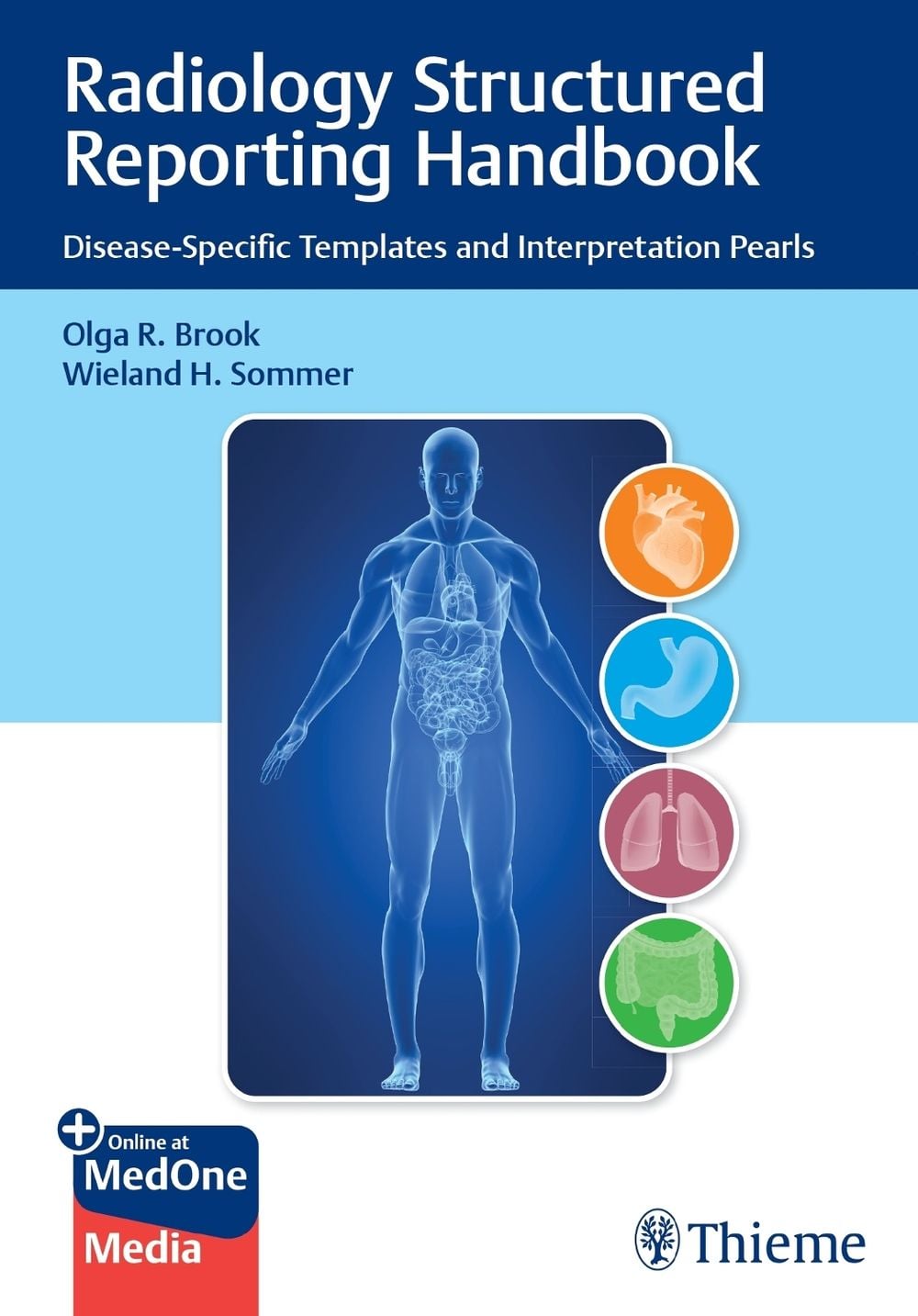 Radiology Structured Reporting Handbook by Olga Brook - ISBN: 9781684201518