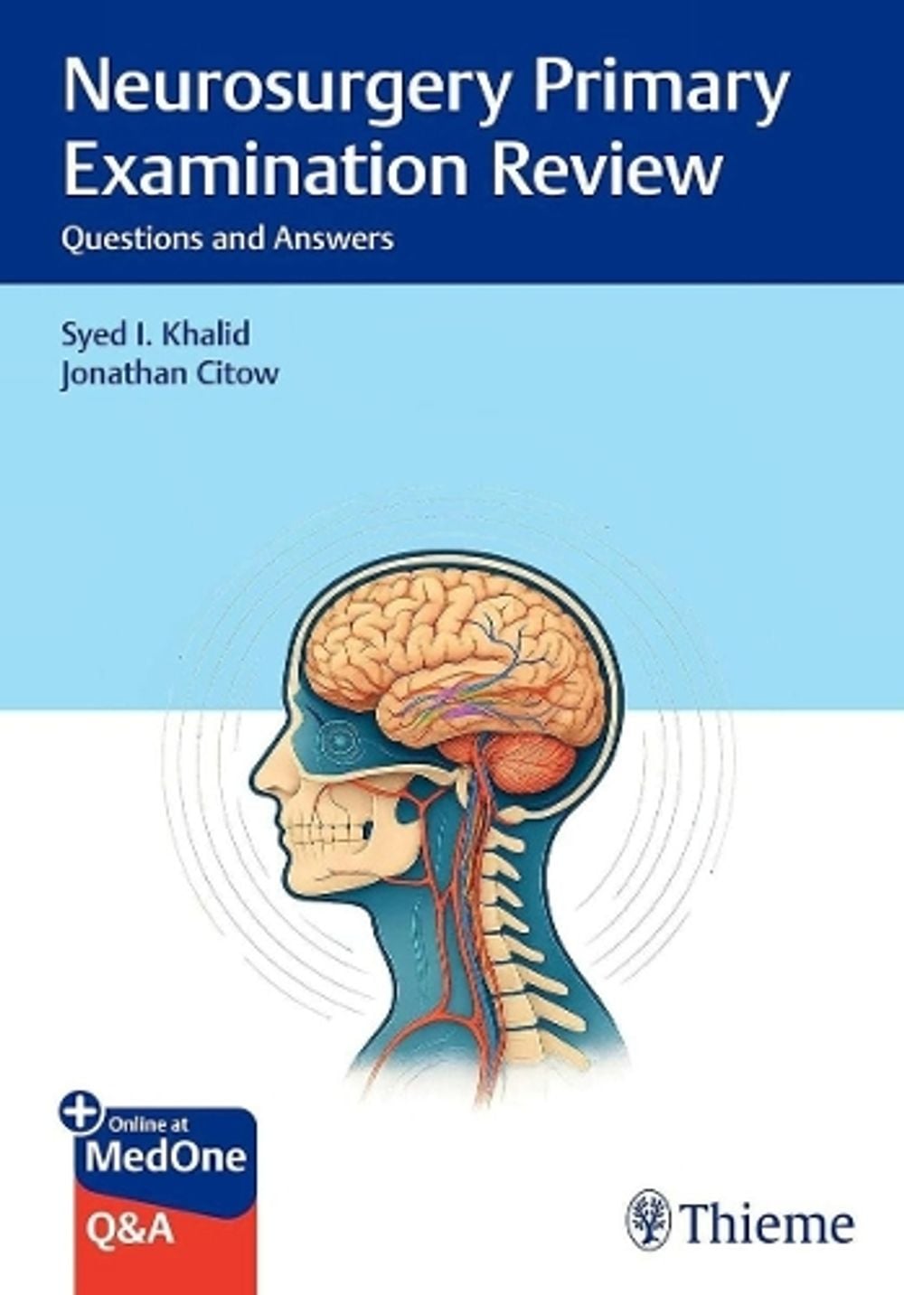 Neurosurgery Primary Examination Review by Syed Khalid - ISBN: 9781684206148