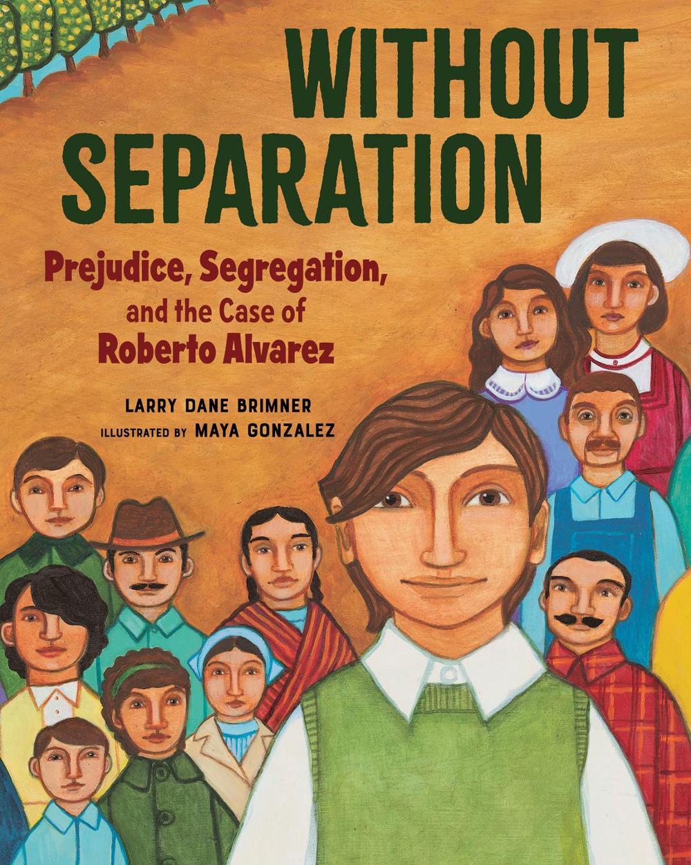Without Separation by Larry Dane Brimner - ISBN: 9781684371952