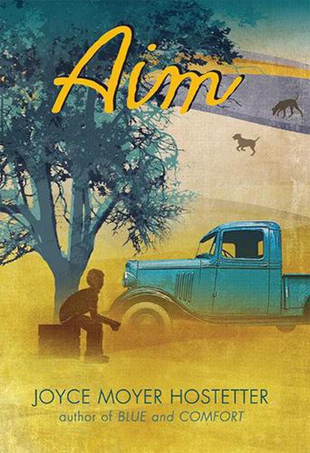 Aim by Joyce Moyer Hostetter - ISBN: 9781684372768
