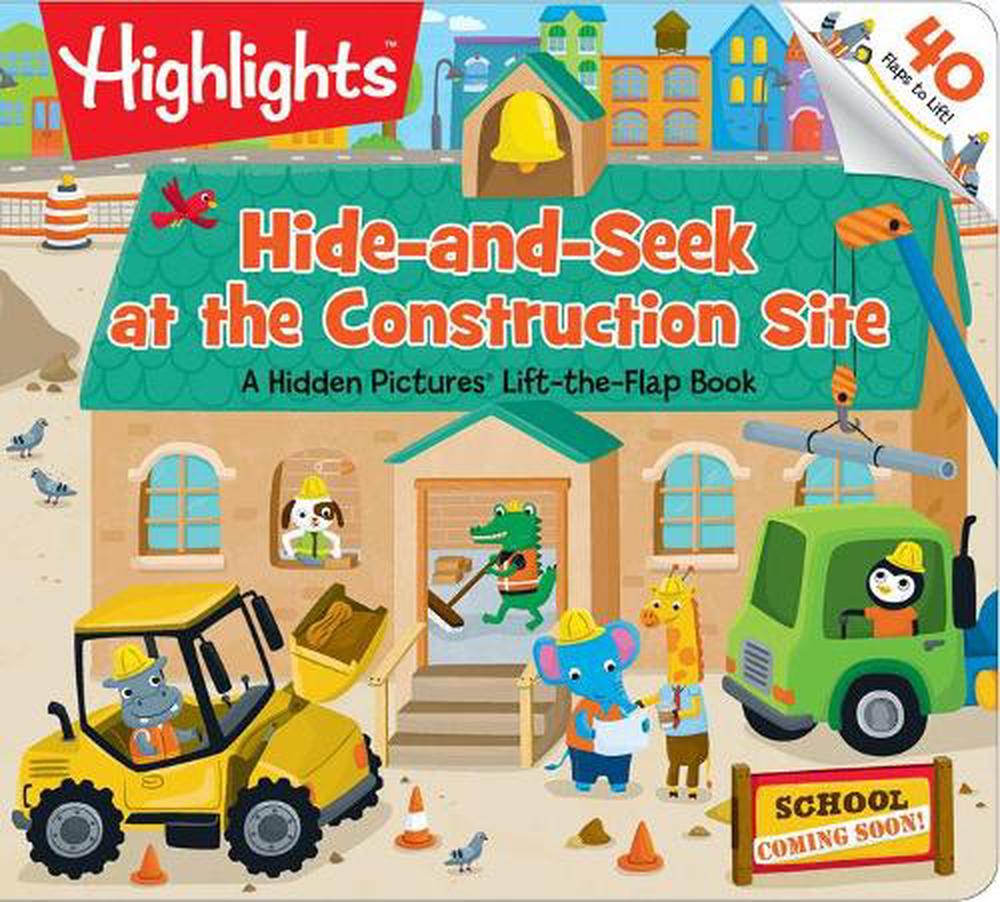 Hide-and-Seek at the Construction Site by Highlights - ISBN: 9781684376506