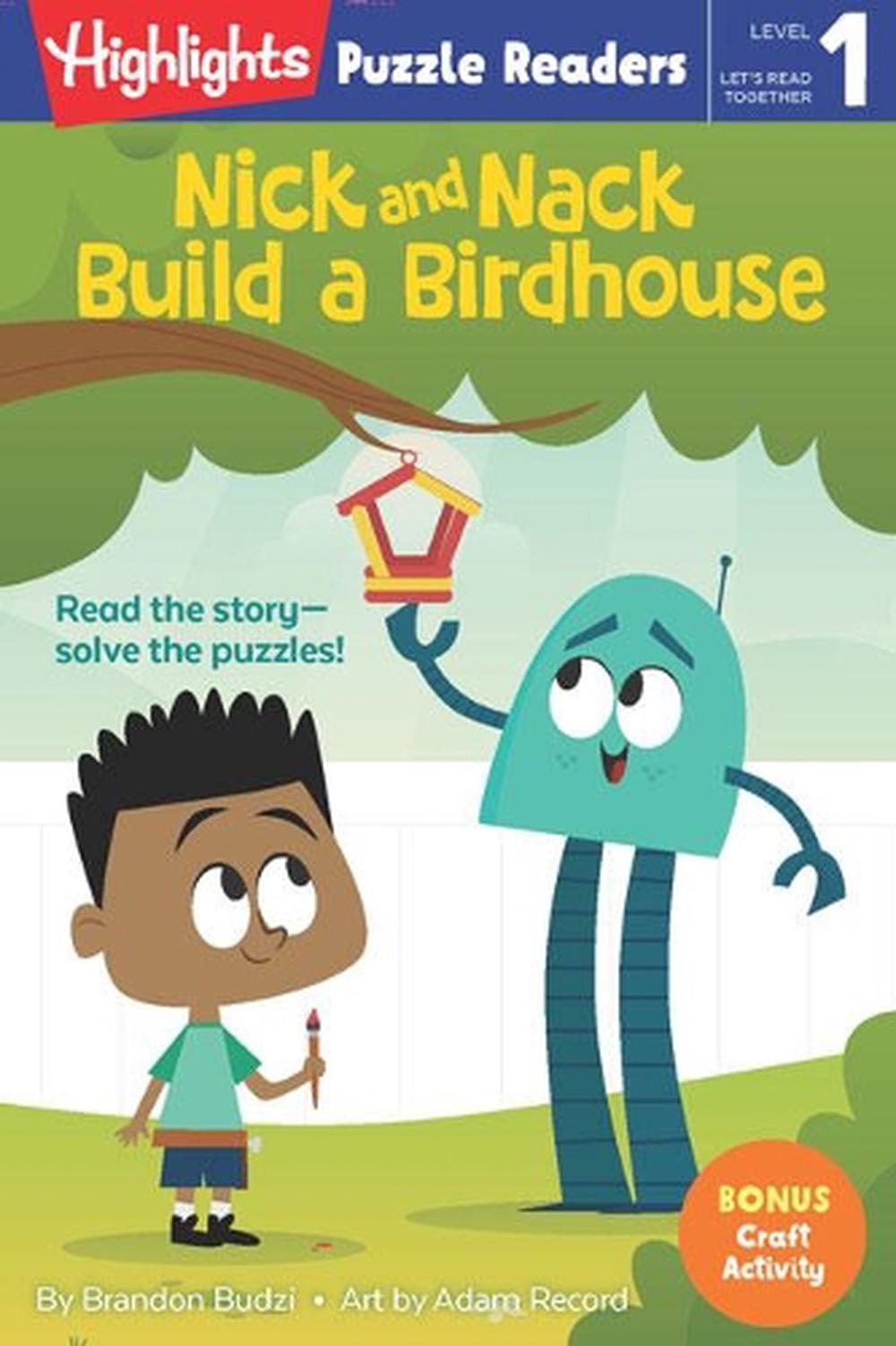 Nick and Nack Build a Birdhouse by Brandon Budzi - ISBN: 9781684379323