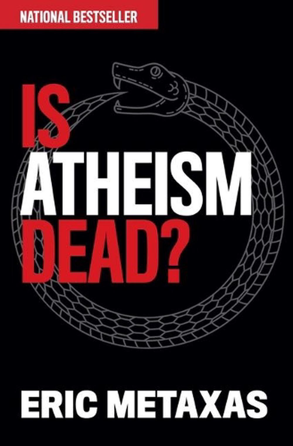 Is Atheism Dead?, 9781684511730