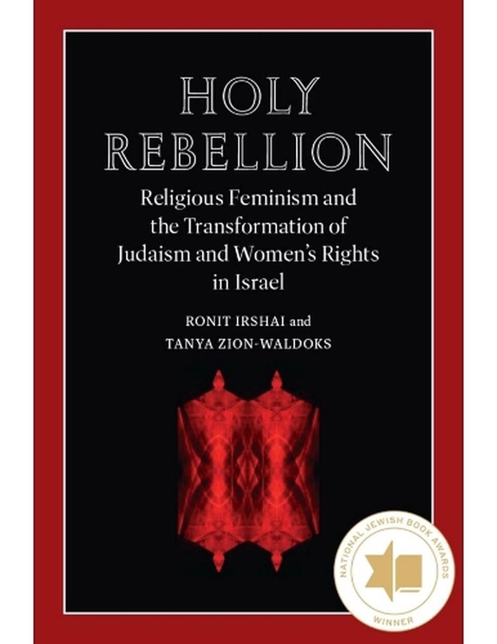 Holy Rebellion by Ronit Irshai - ISBN: 9781684582099