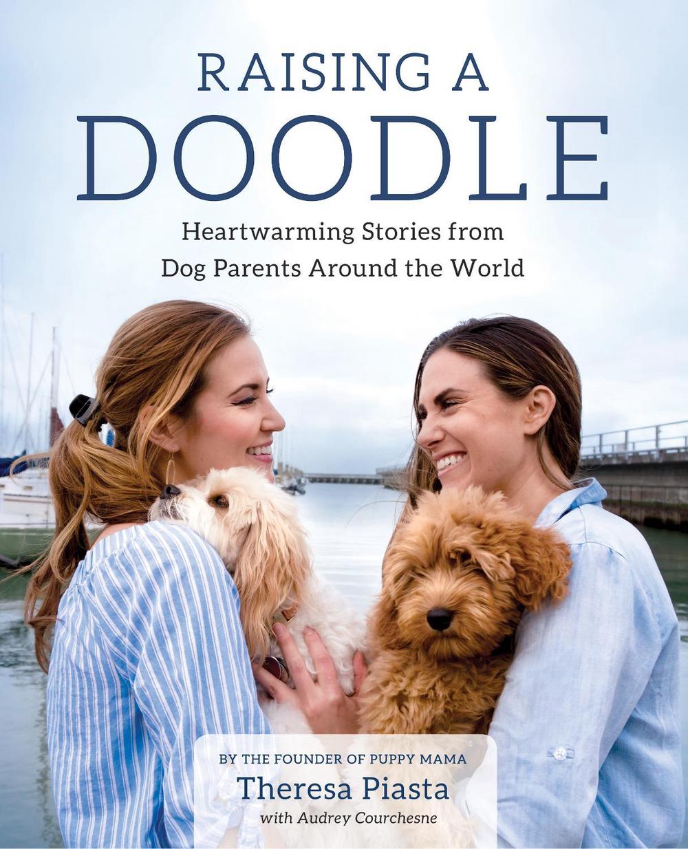 Raising a Doodle by Theresa Piasta - ISBN: 9781684630202