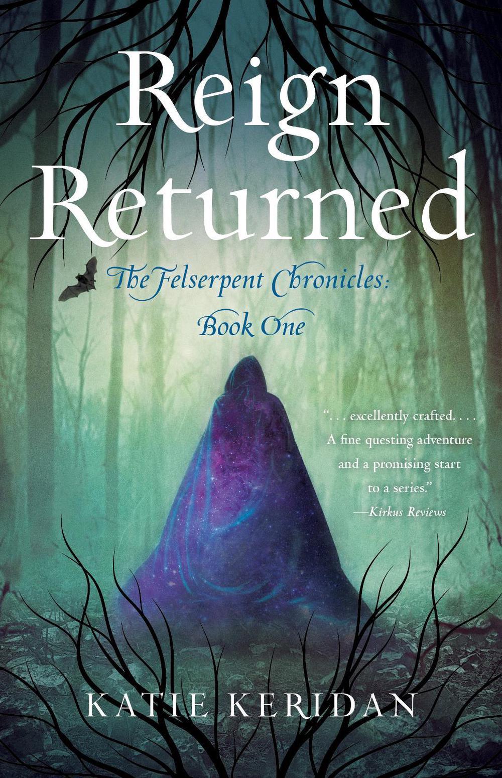 Reign Returned by Katie Keridan - ISBN: 9781684631551