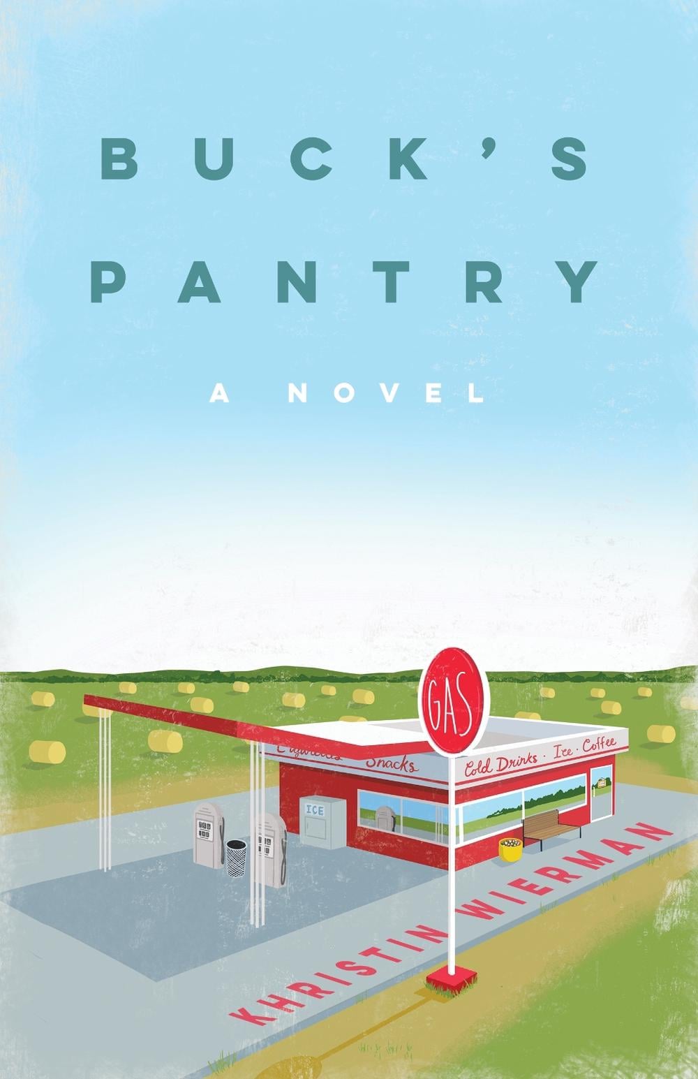 Buck's Pantry by Khristin Wierman - ISBN: 9781684631650