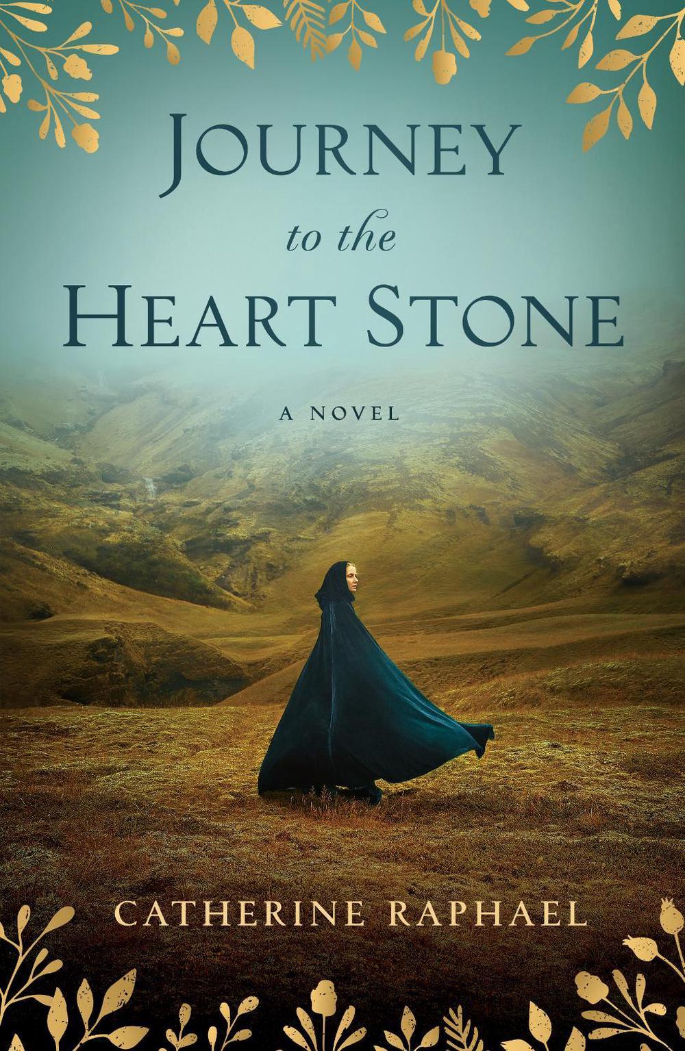 Journey to the Heart Stone by Catherine Raphael - ISBN: 9781684631674