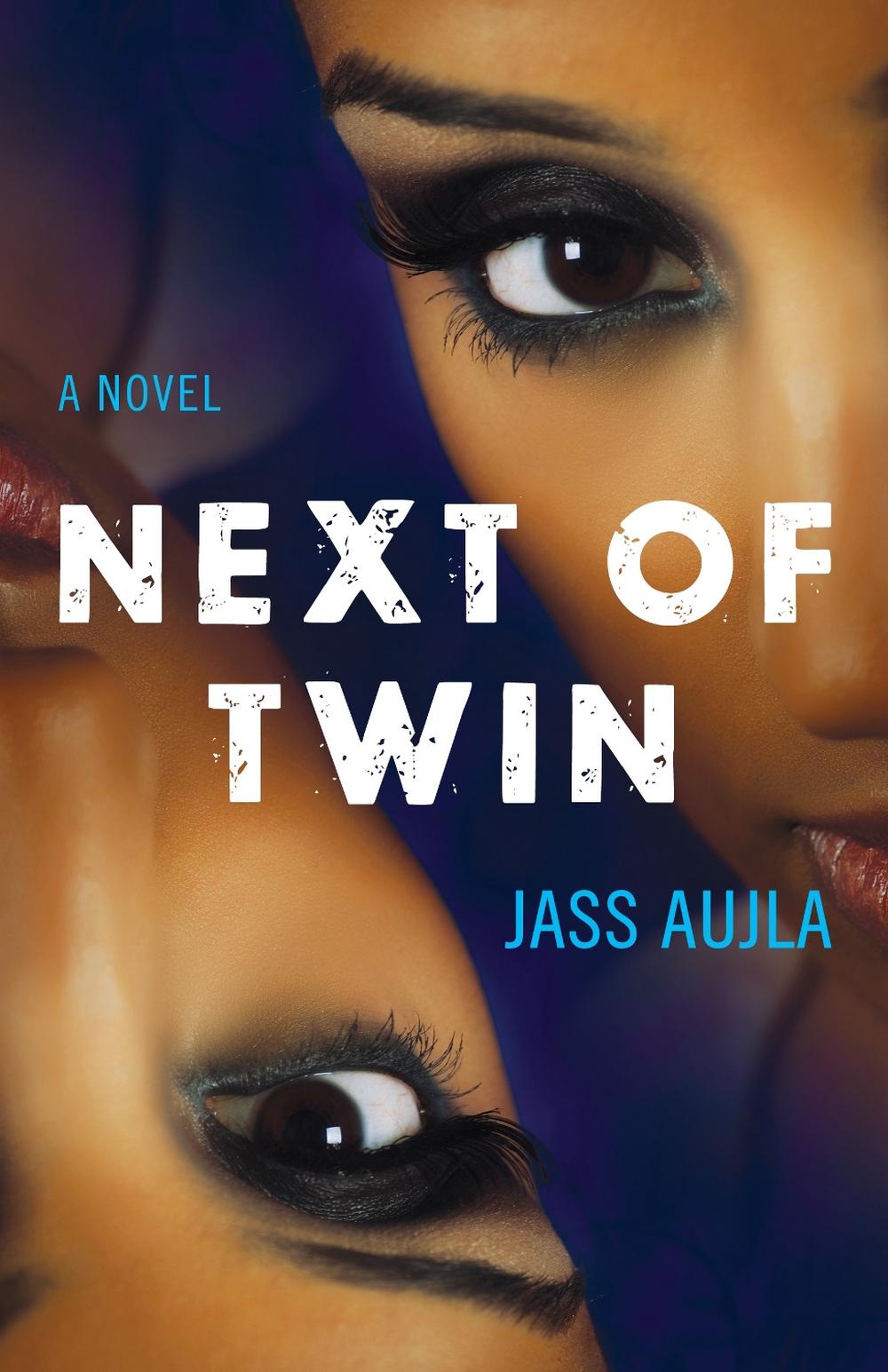 Next of Twin by Jass Aujla - ISBN: 9781684631988