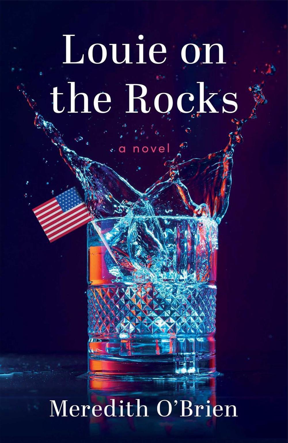 Louie on the Rocks by Meredith O'Brien - ISBN: 9781684632909
