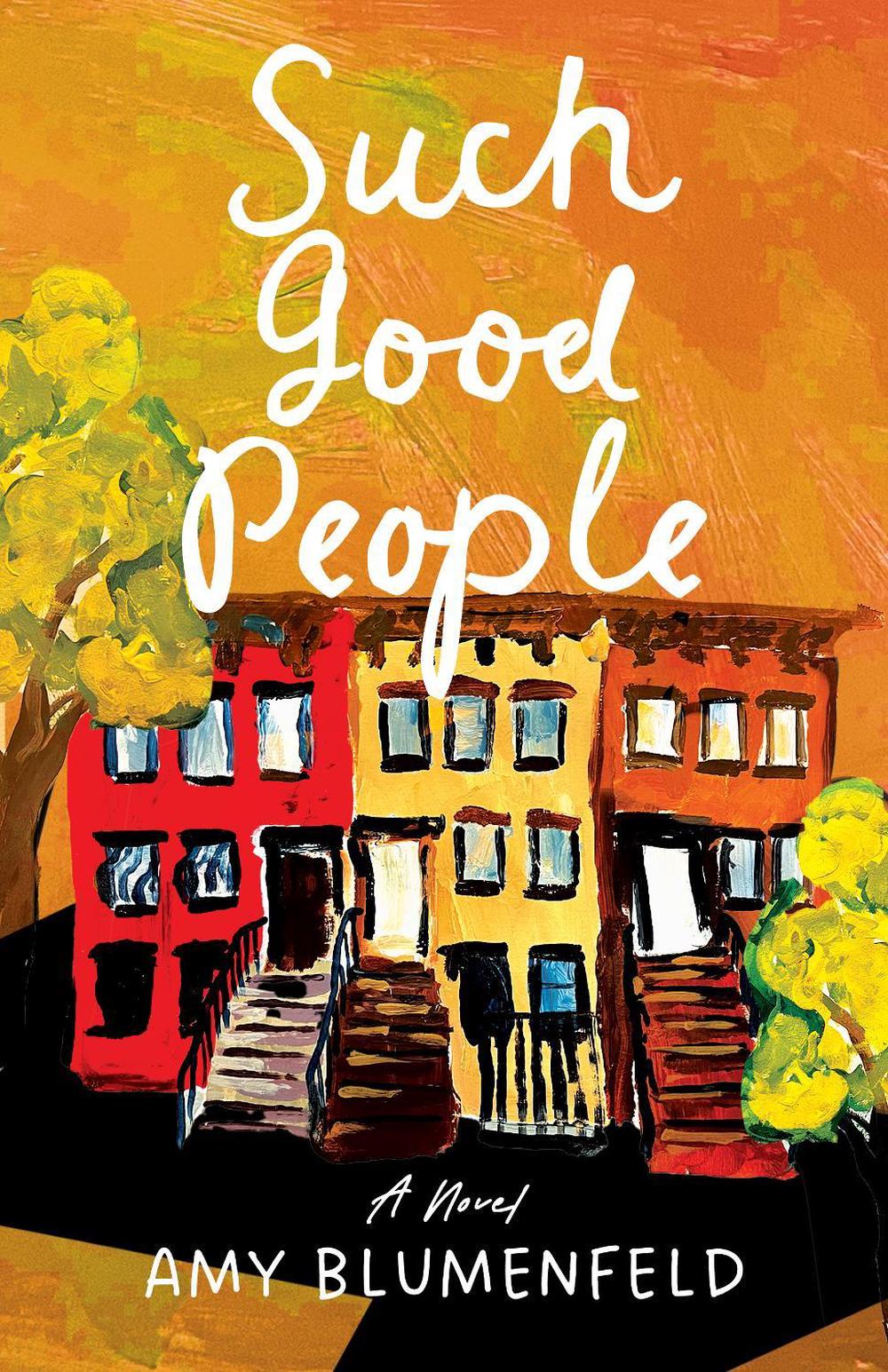 Such Good People by Amy Blumenfeld - ISBN: 9781684633227