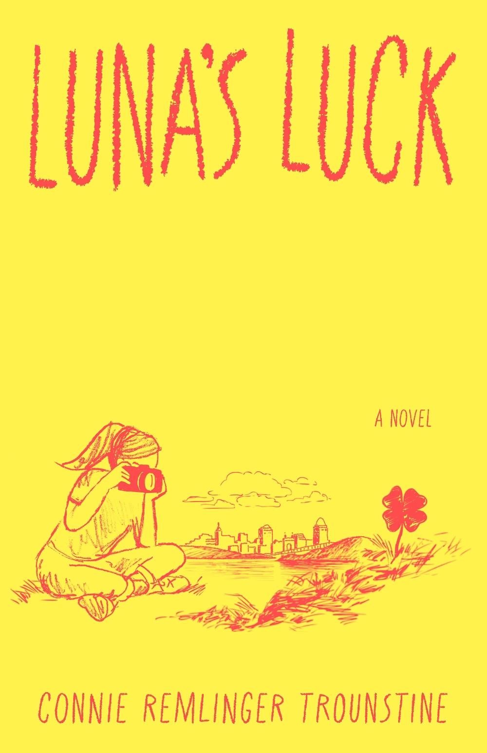 Luna's Luck by Connie Remlinger Trounstine - ISBN: 9781684633449