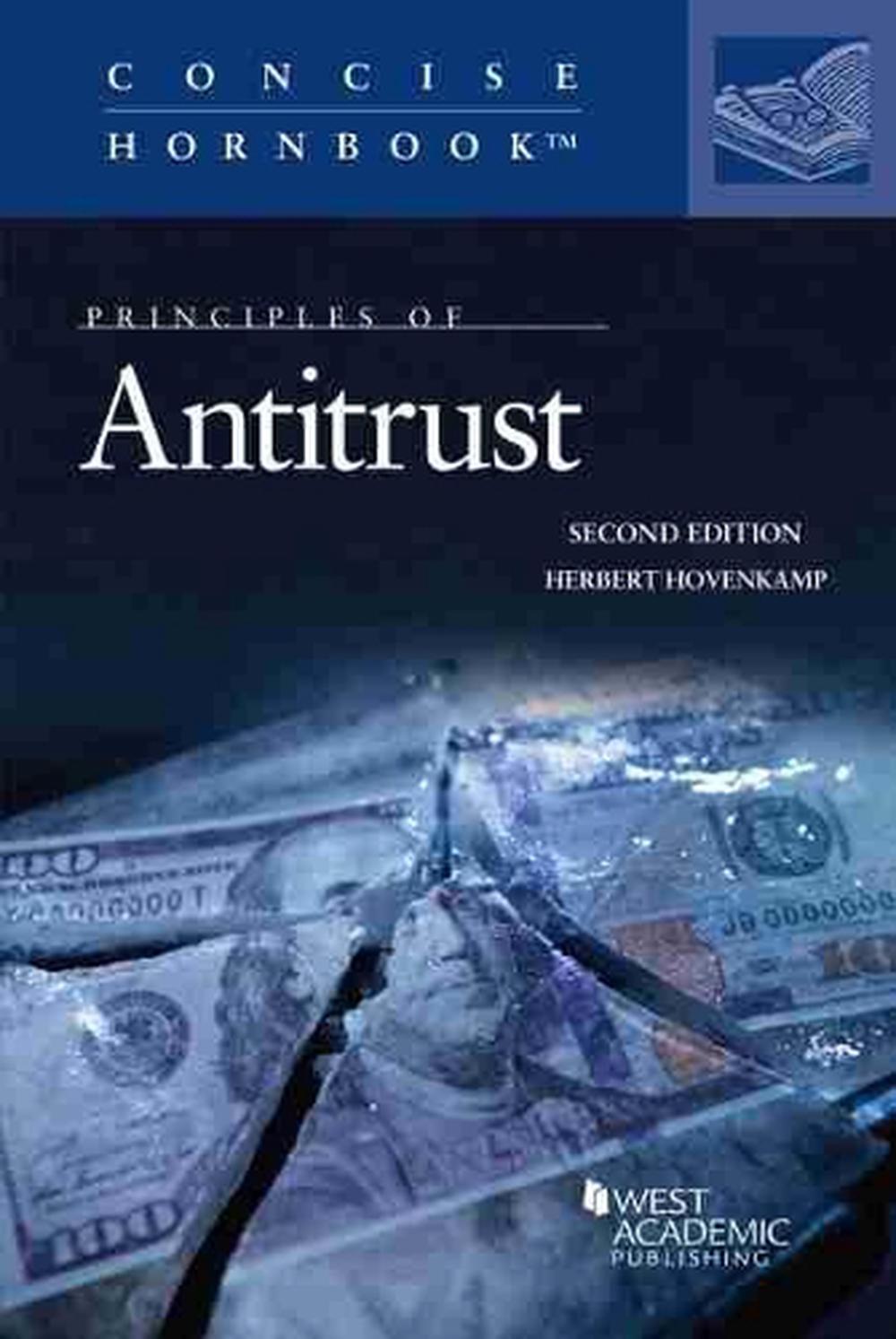 Principles Of Antitrust By Herbert Hovenkamp, Paperback, 9781684674367 ...