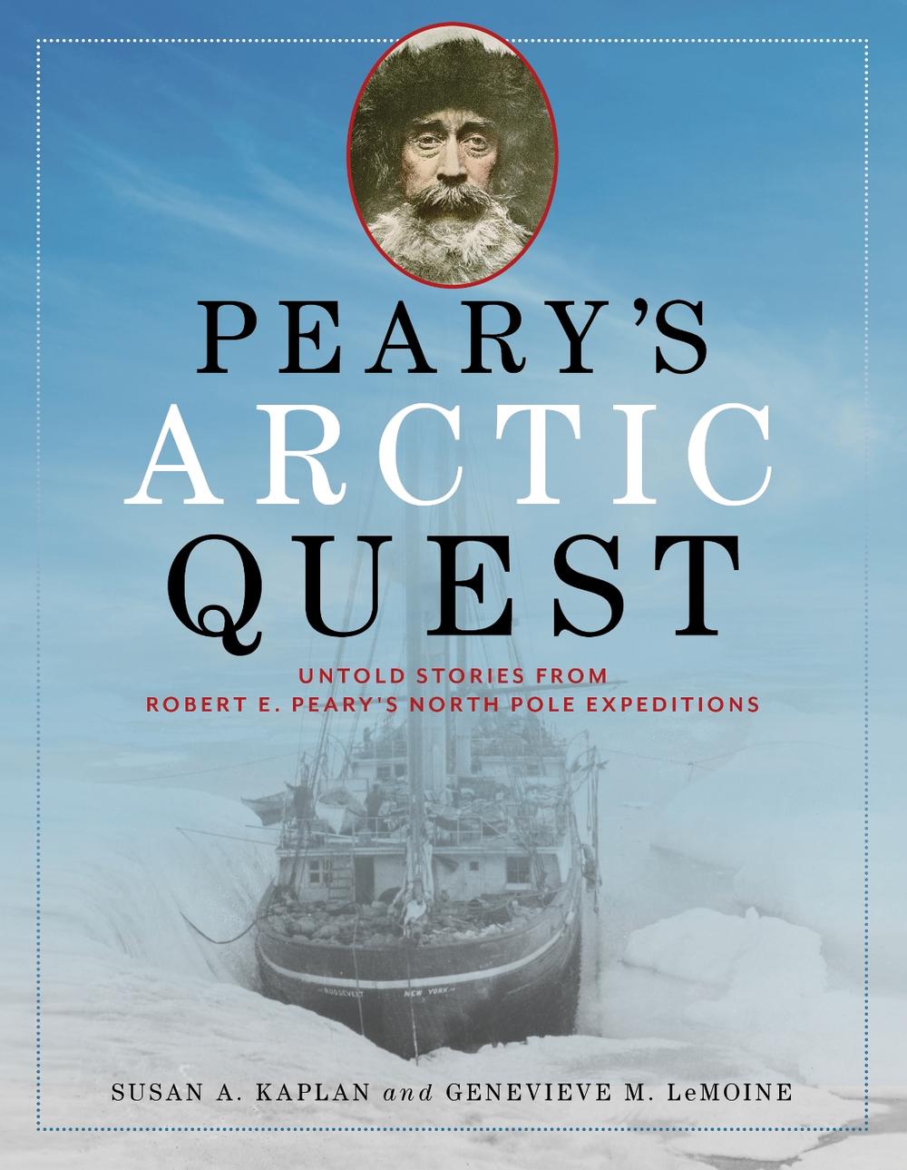 Peary's Arctic Quest, 9781684750511