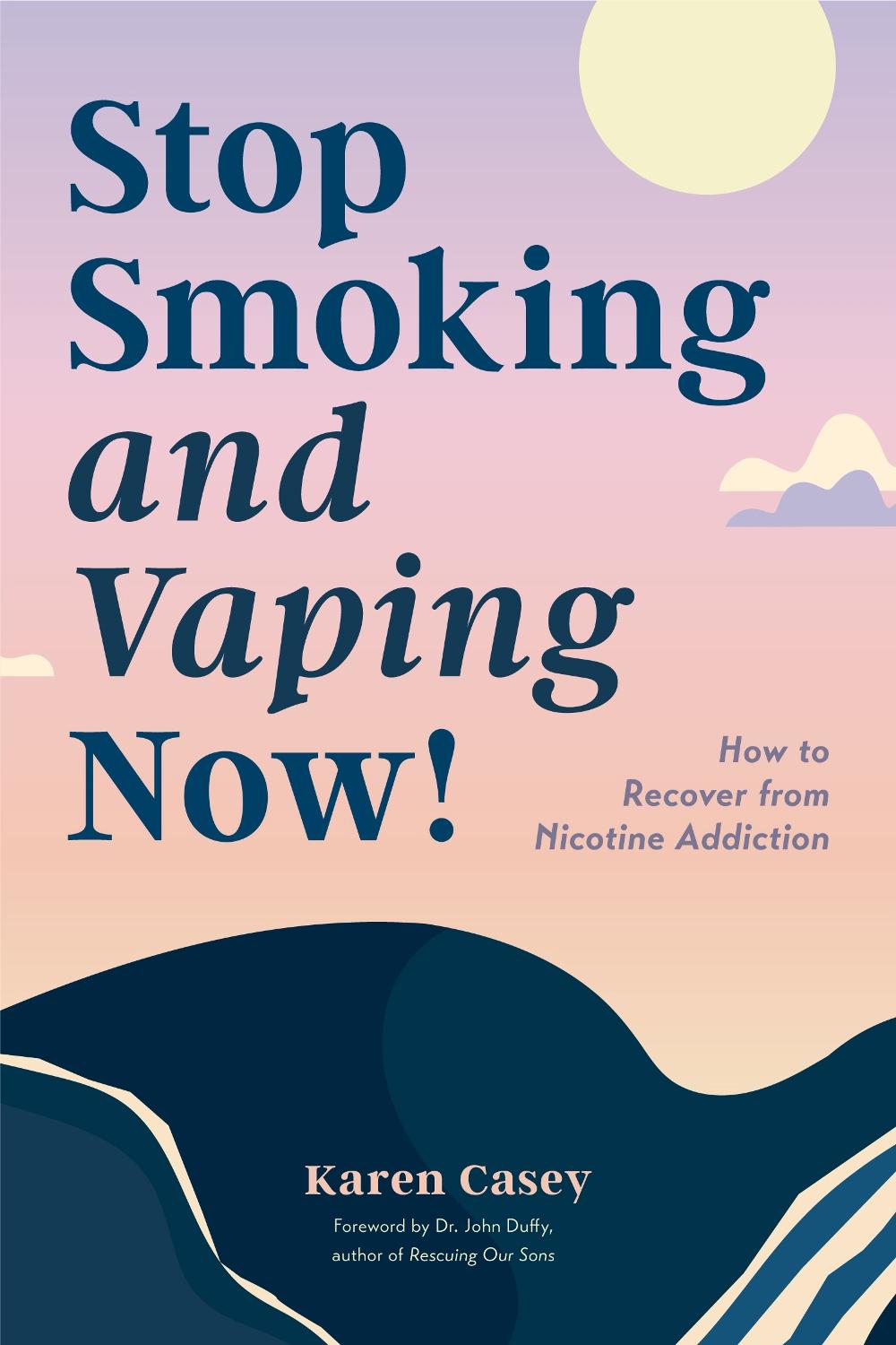 Stop Smoking and Vaping Now!, 9781684814848