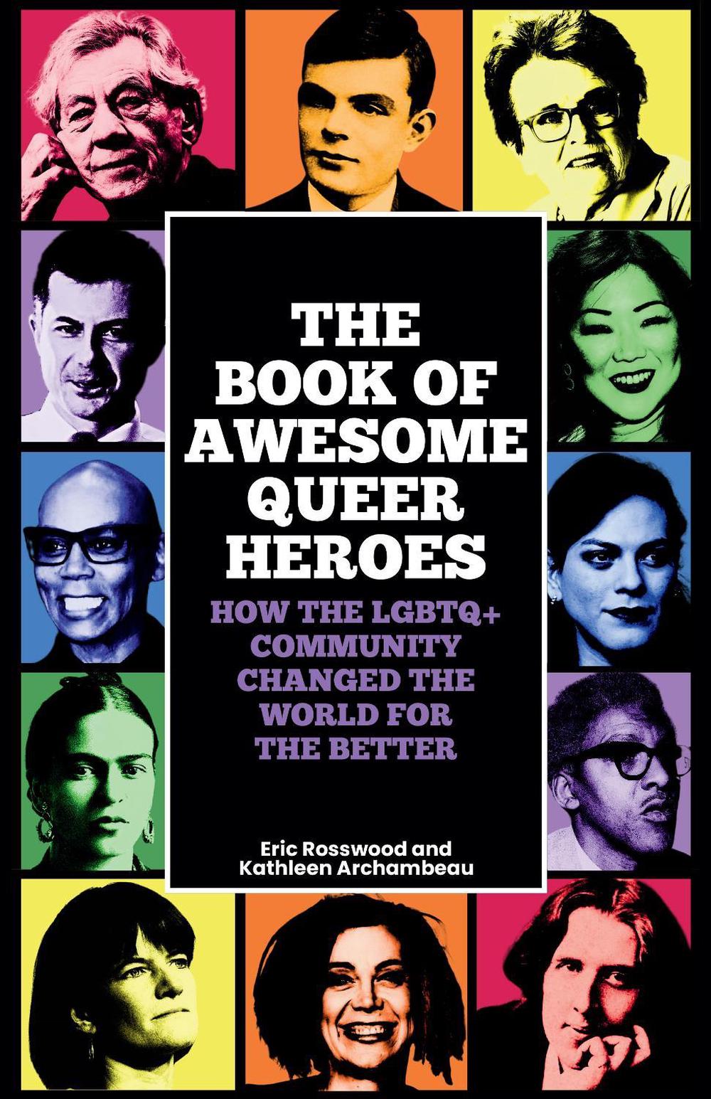 The Book of Awesome Queer Heroes, 9781684816897