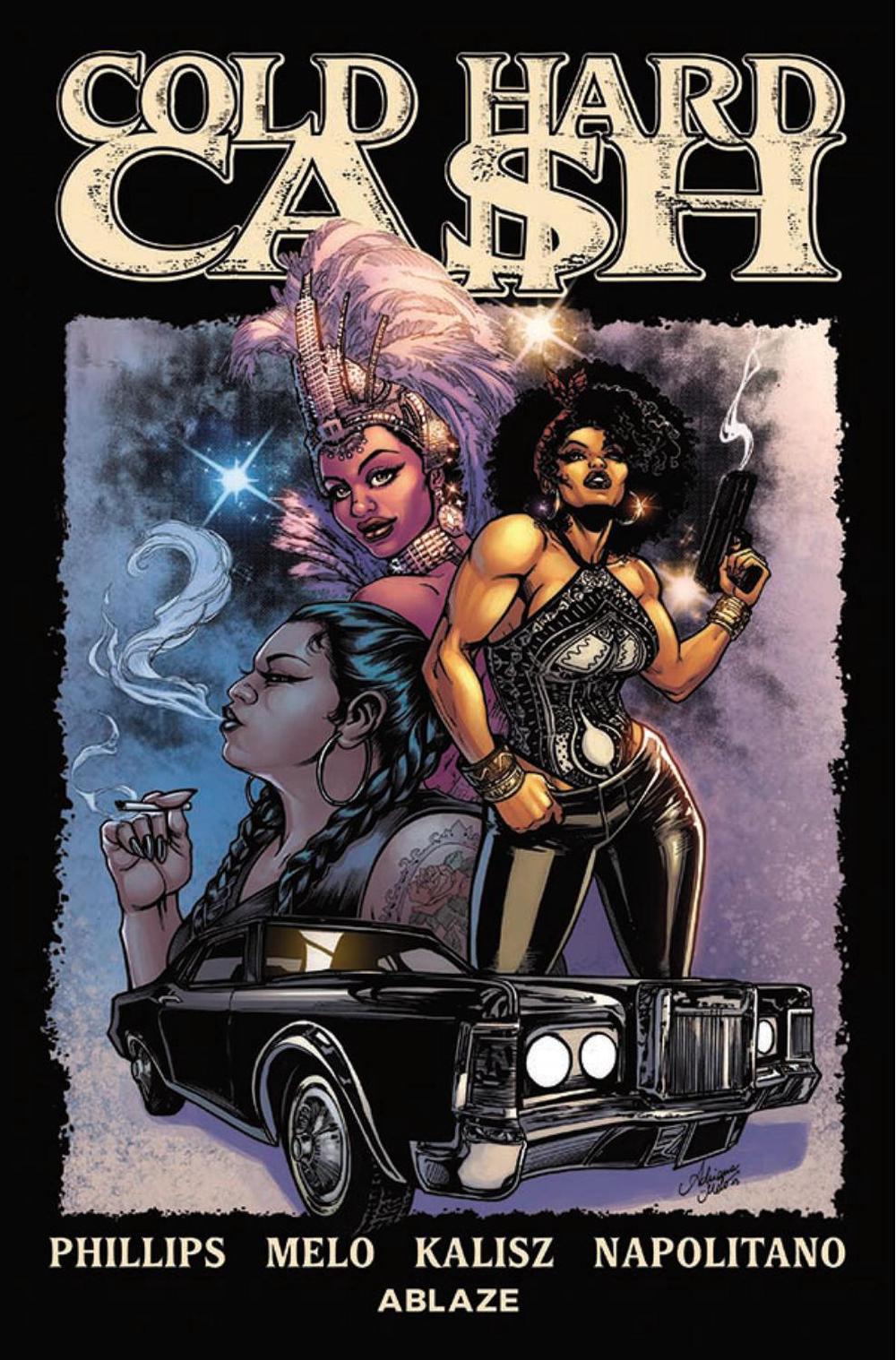 COLD HARD CASH VOL. 1 by Gary Phillips - ISBN: 9781684974498