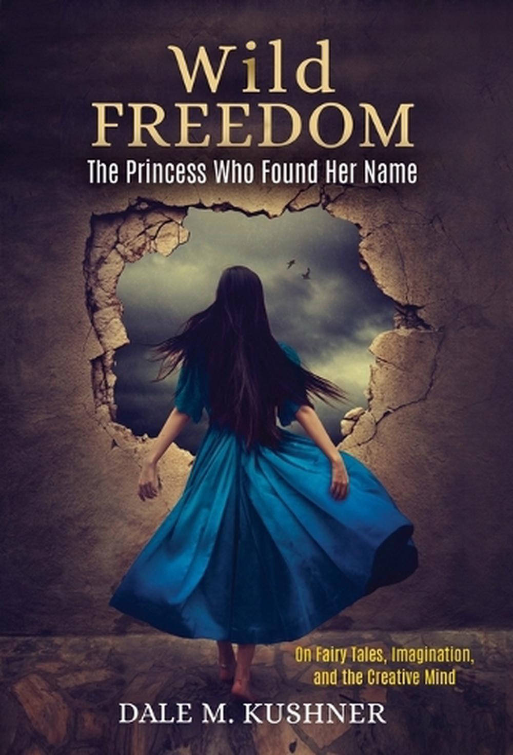 Wild Freedom, 9781685036546