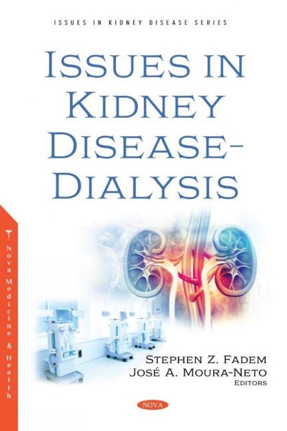 Issues in Kidney Disease - Dialysis, 9781685070007