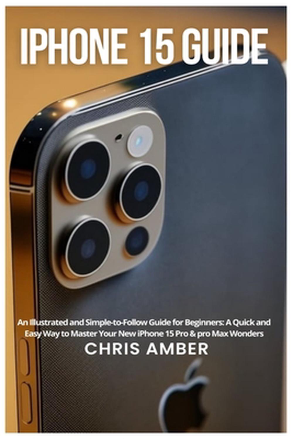 iPhone 15 Guide, 9781685223717