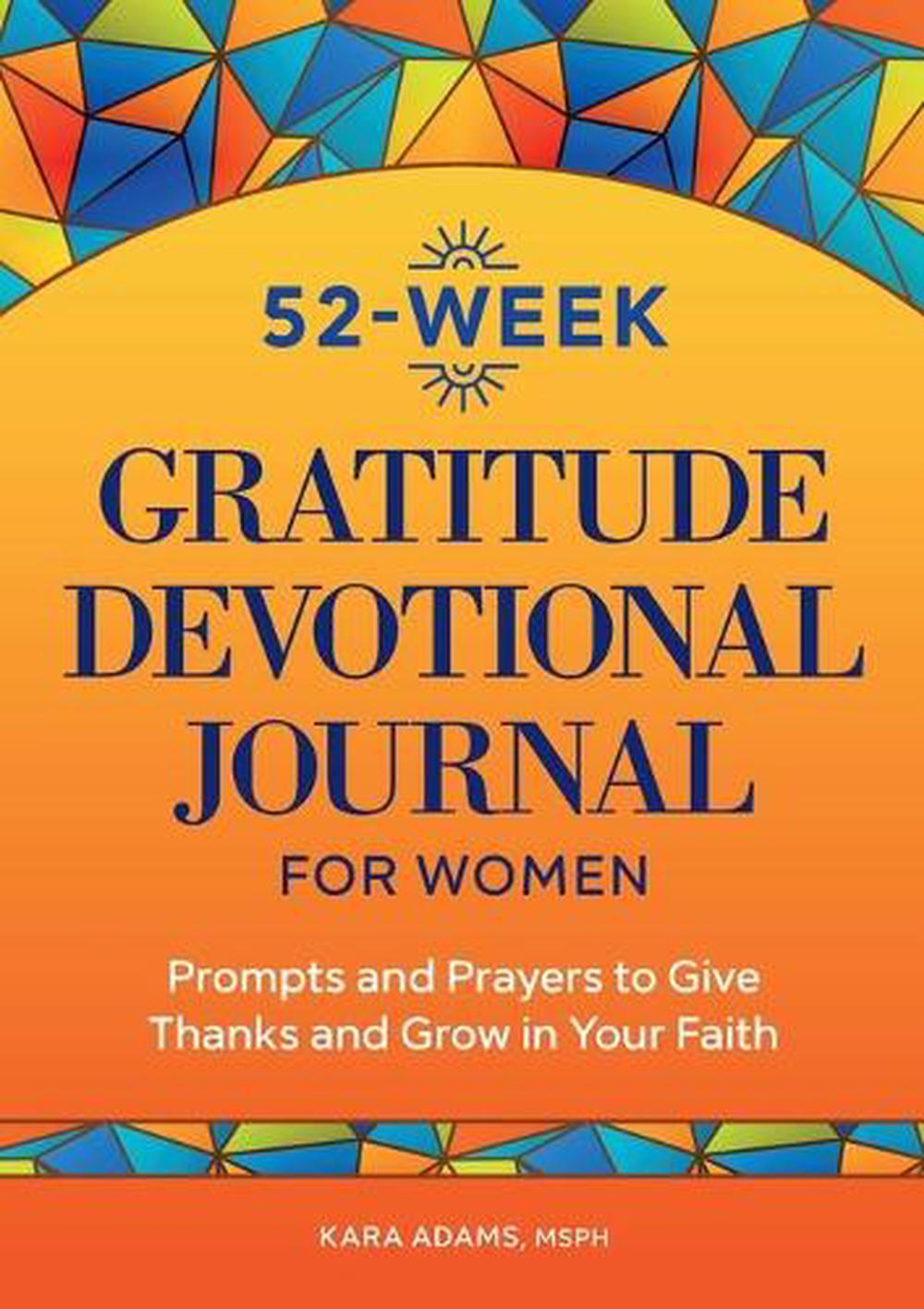 52-Week Gratitude Devotional Journal for Women by Kara Adams - ISBN: 9781685391461