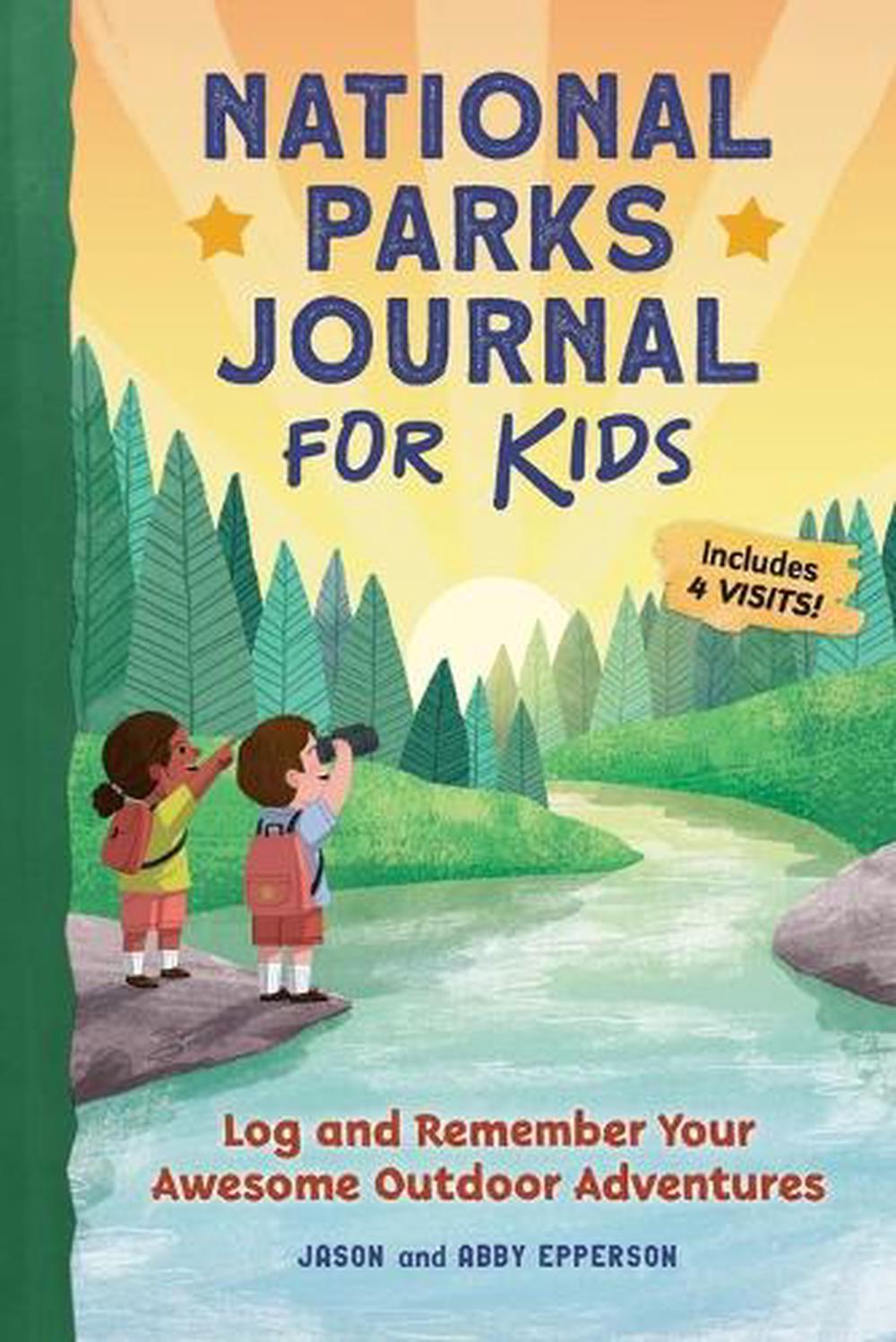 National Parks Journal for Kids by Jason Epperson - ISBN: 9781685394479