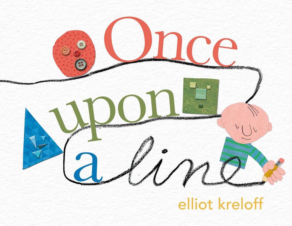 Once Upon a Line by Elliot Kreloff - ISBN: 9781685550042