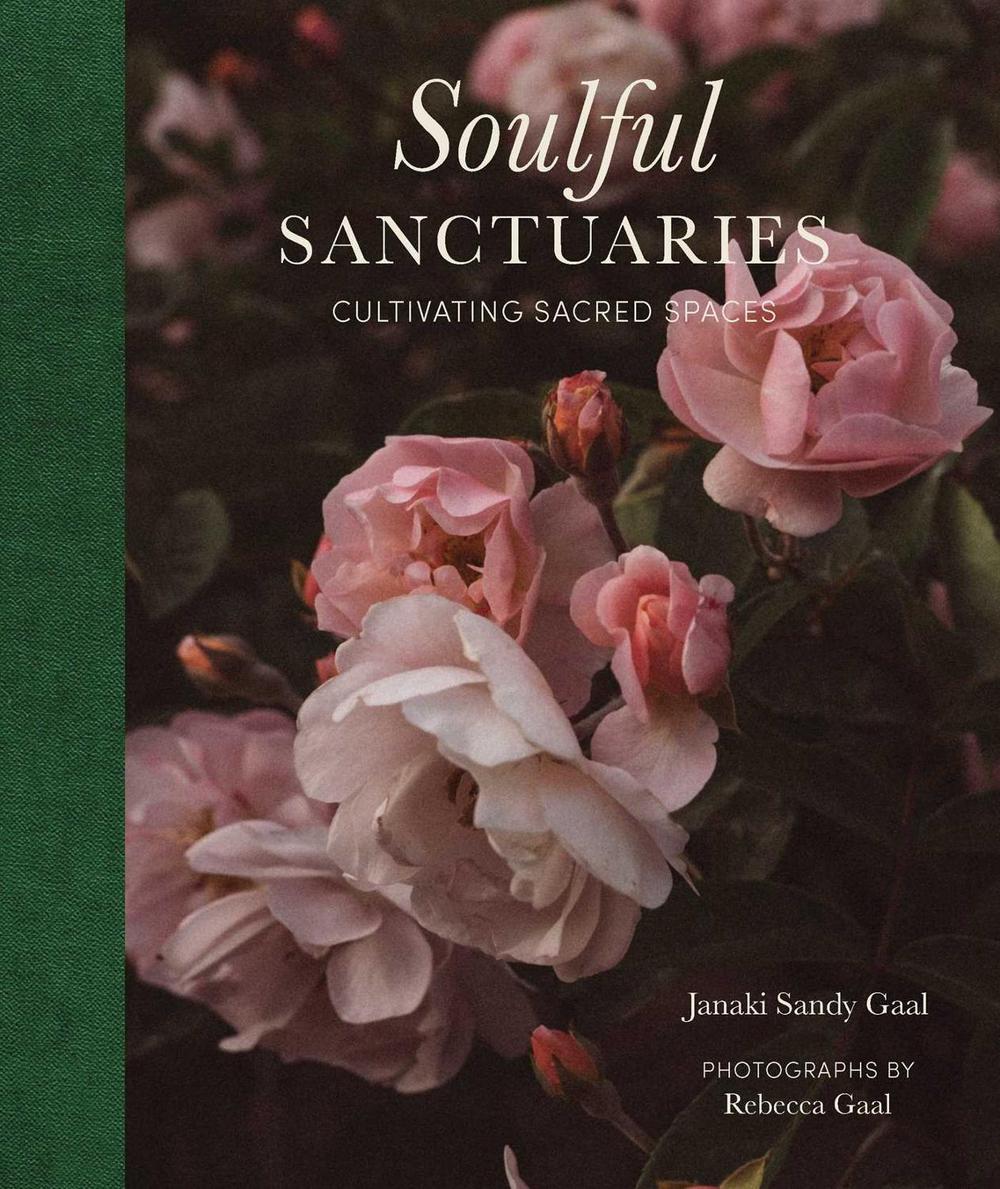 Soulful Sanctuaries by Janaki Sandy Gaal - ISBN: 9781685551780