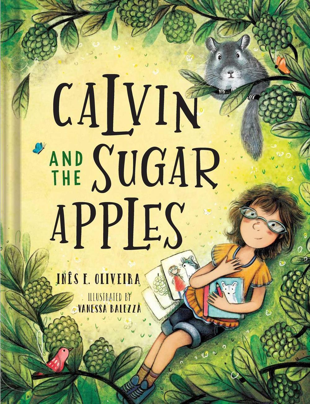 Calvin and the Sugar Apples by Inês F. Oliveira - ISBN: 9781685552190