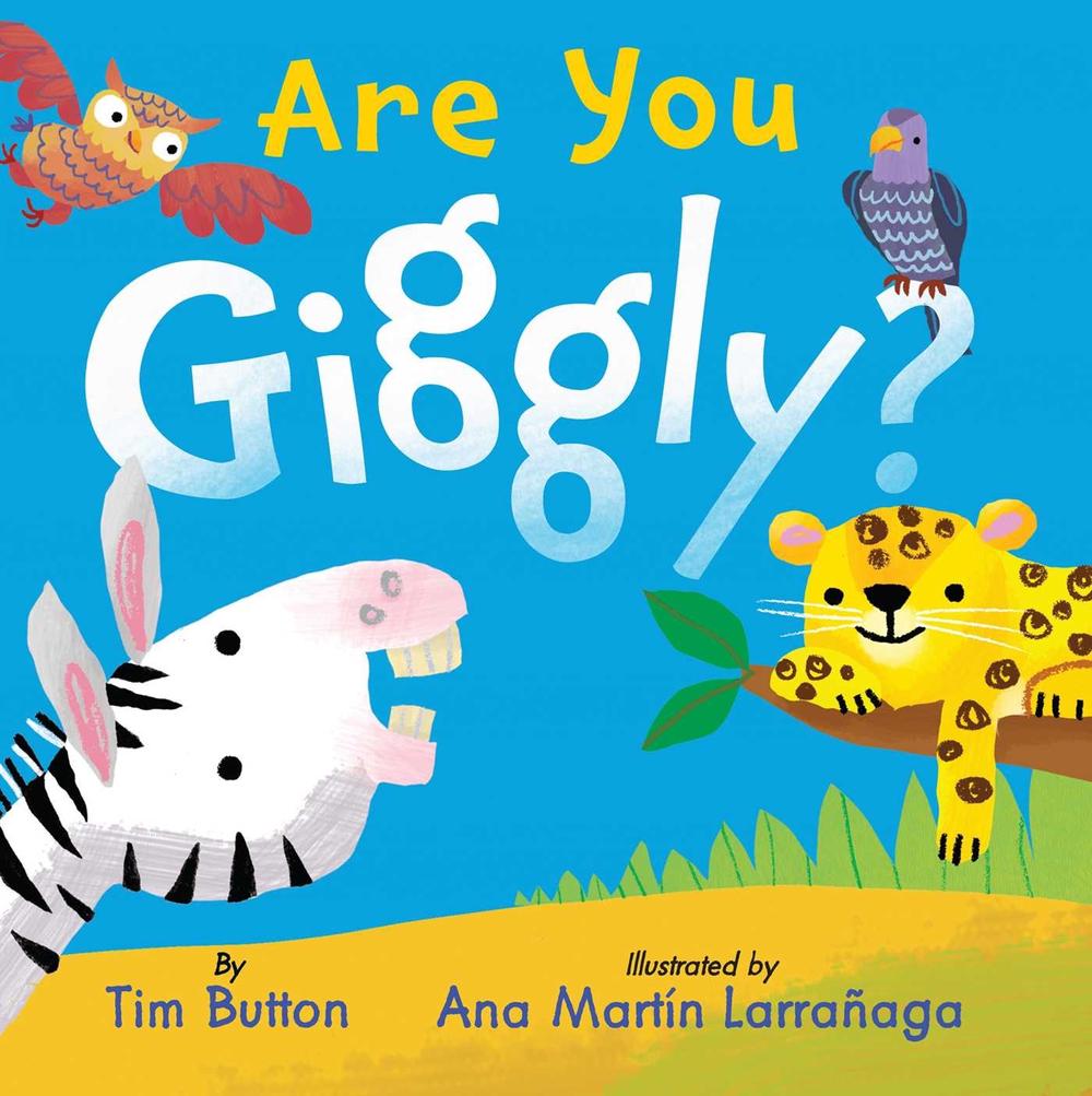 Are You Giggly? by Tim Button - ISBN: 9781685552428