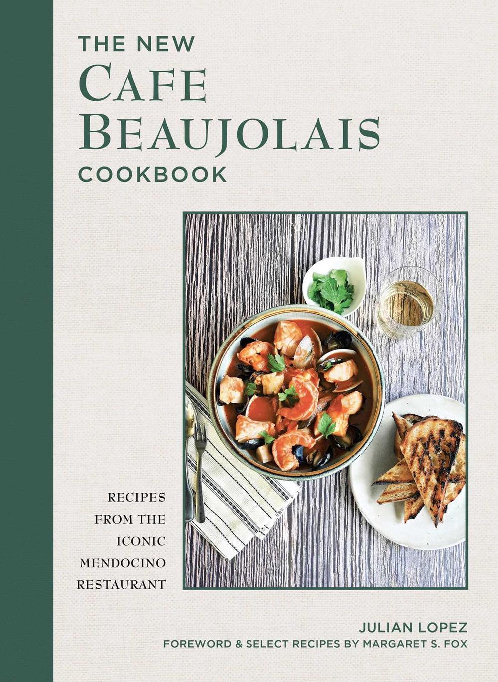 The New Cafe Beaujolais Cookbook, 9781685555238