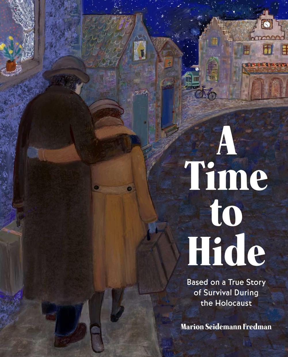 A Time to Hide by Marion Seidemann Fredman - ISBN: 9781685556280