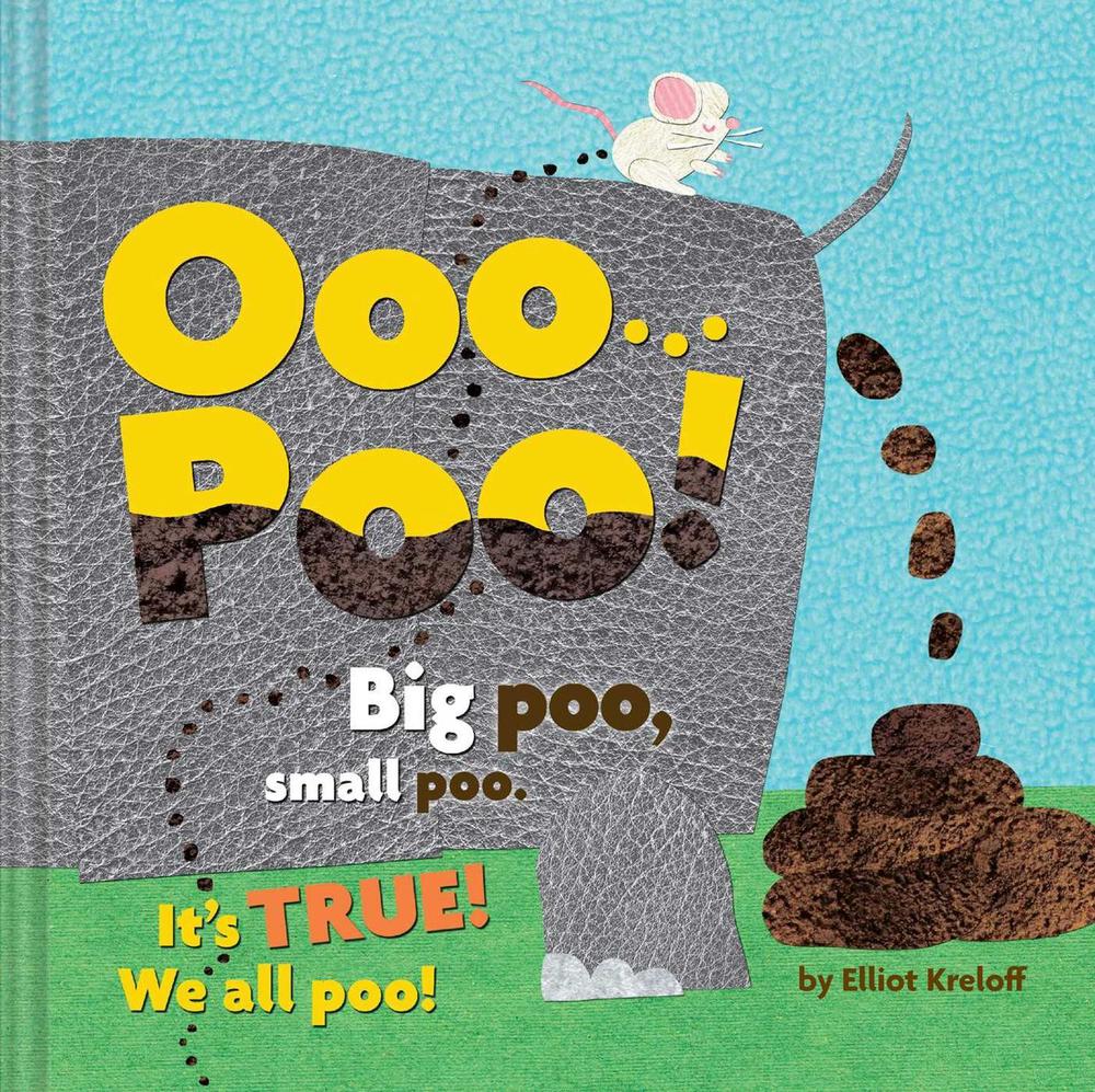 Ooo...Poo! by Elliot Kreloff - ISBN: 9781685556372