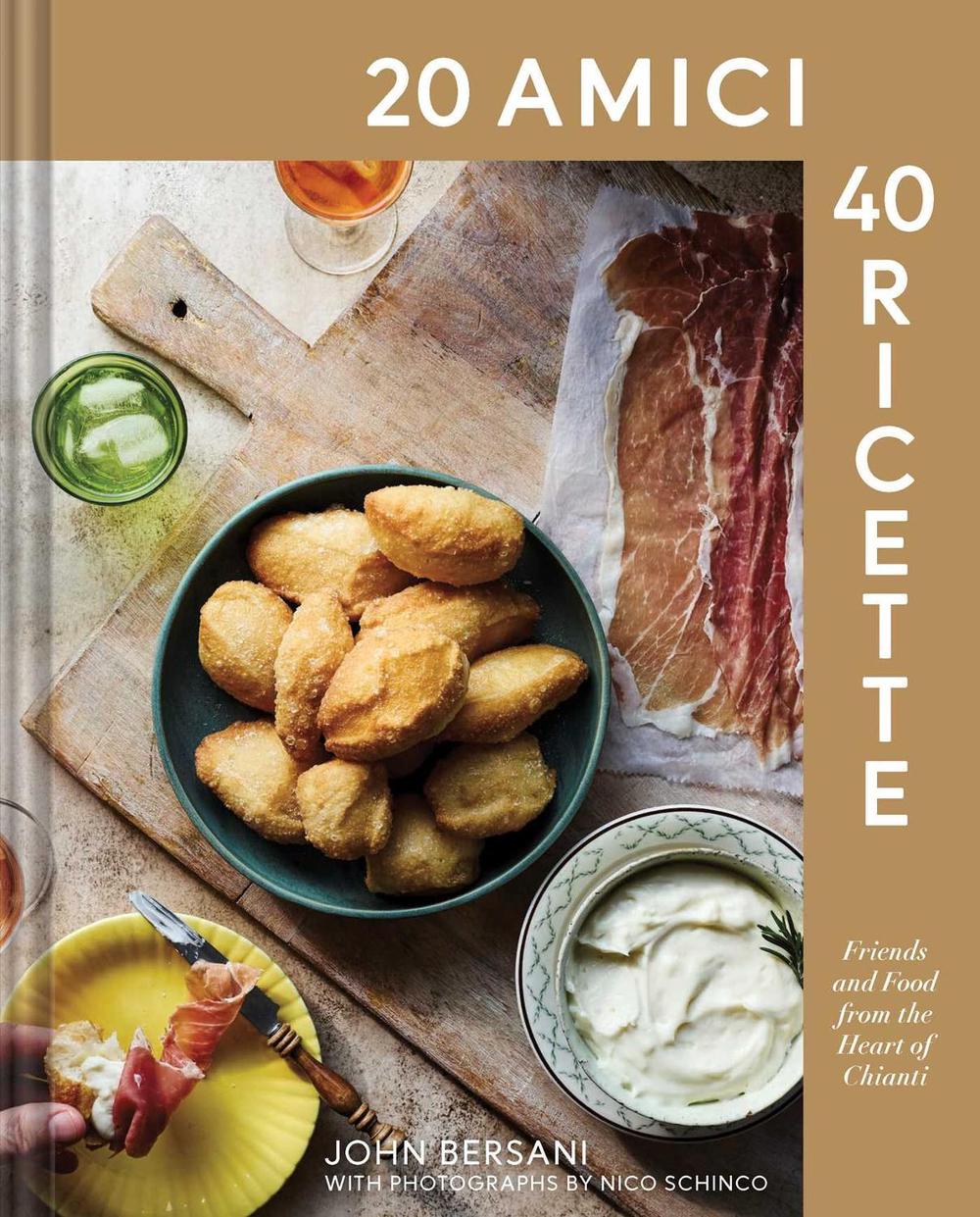20 Amici – 40 Ricette (20 Friends — 40 Recipes) by John Bersani - ISBN: 9781685556686
