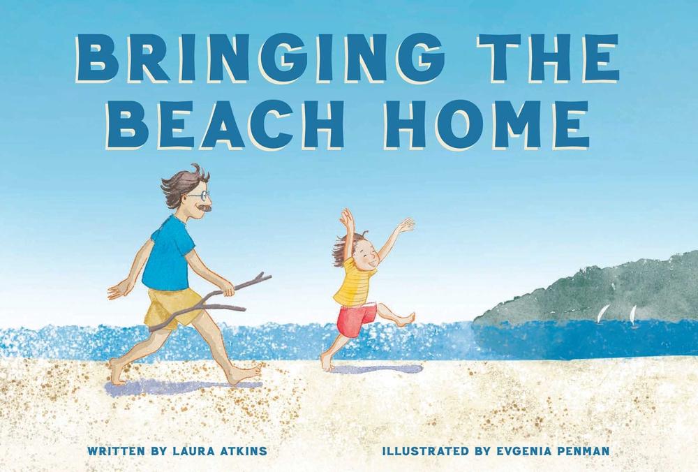 Bringing the Beach Home by Laura Atkins - ISBN: 9781685558369