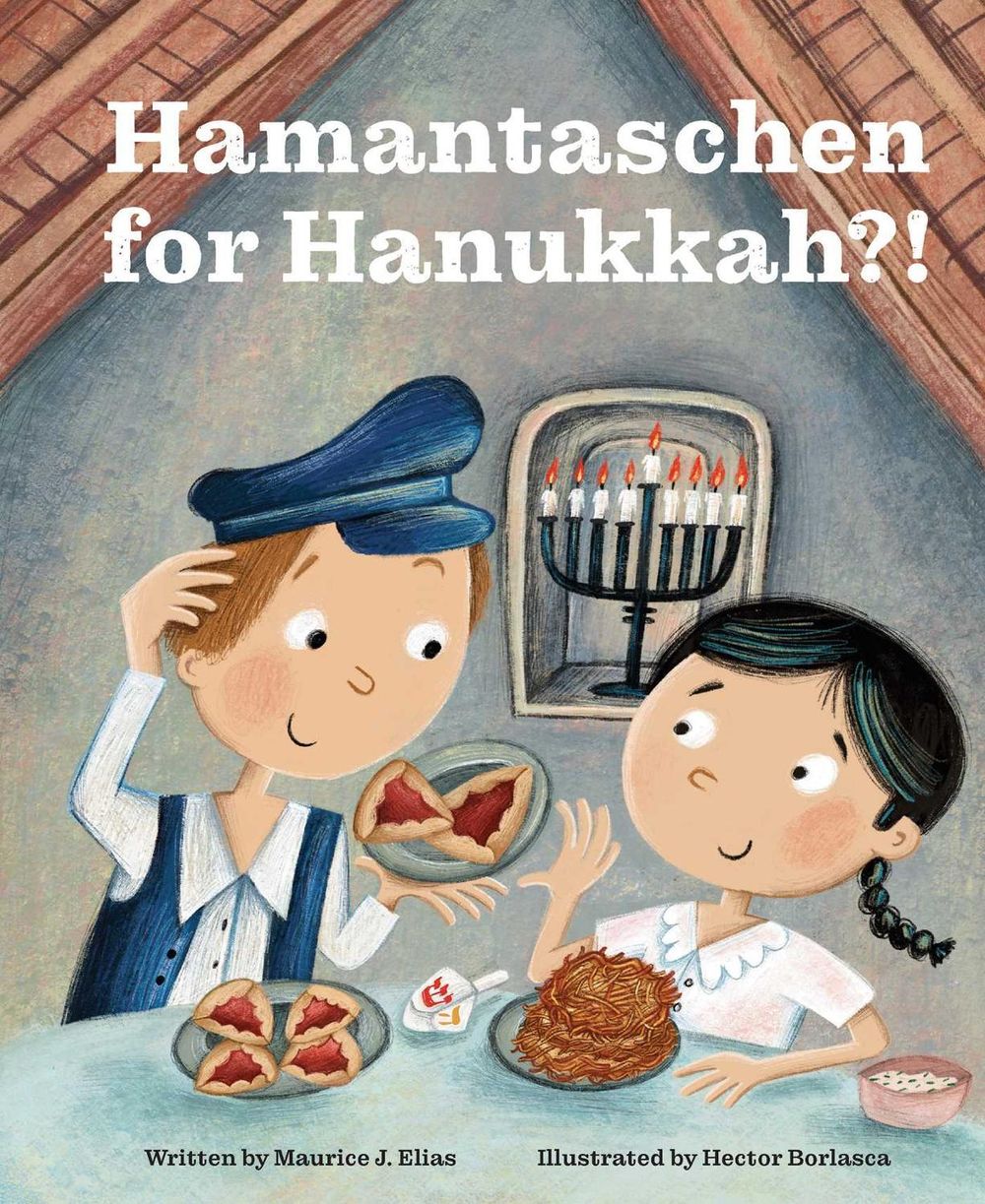 Hamantaschen for Hanukkah?! by Maurice J. Elias - ISBN: 9781685558406