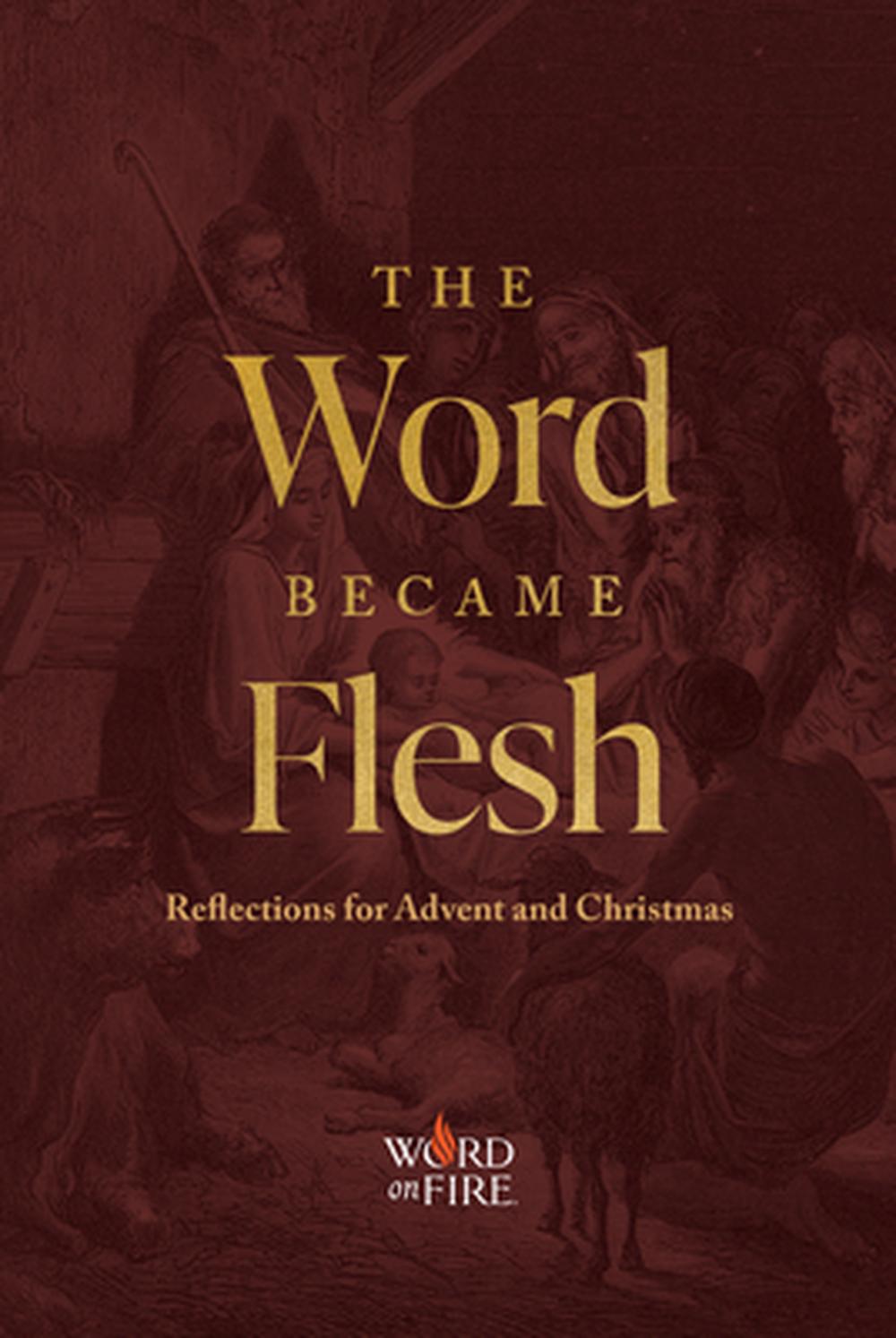 The Word Became Flesh, 9781685780210