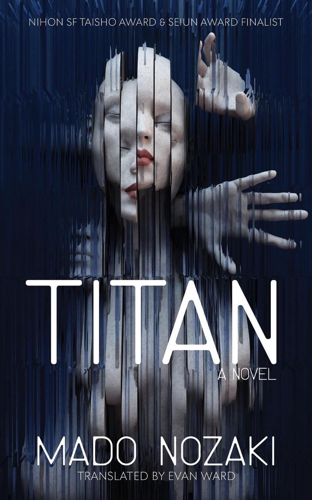 TITAN: A Novel by Mado Nozaki - ISBN: 9781685793180