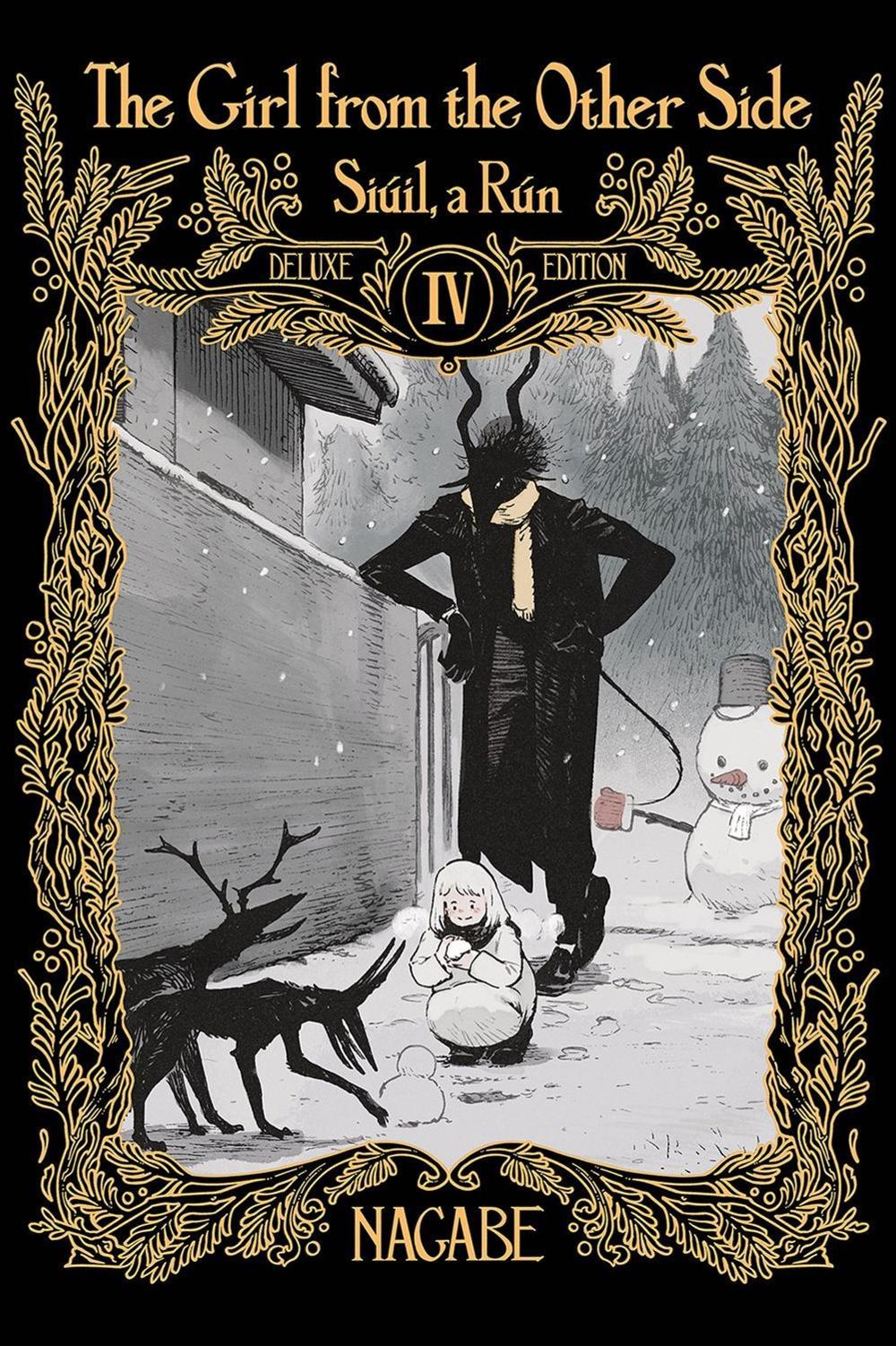 The Girl From the Other Side: Siúil, a Rún Deluxe Edition IV (Vol. 10-11+EX Hardcover Omnibus) by Nagabe - ISBN: 9781685794538