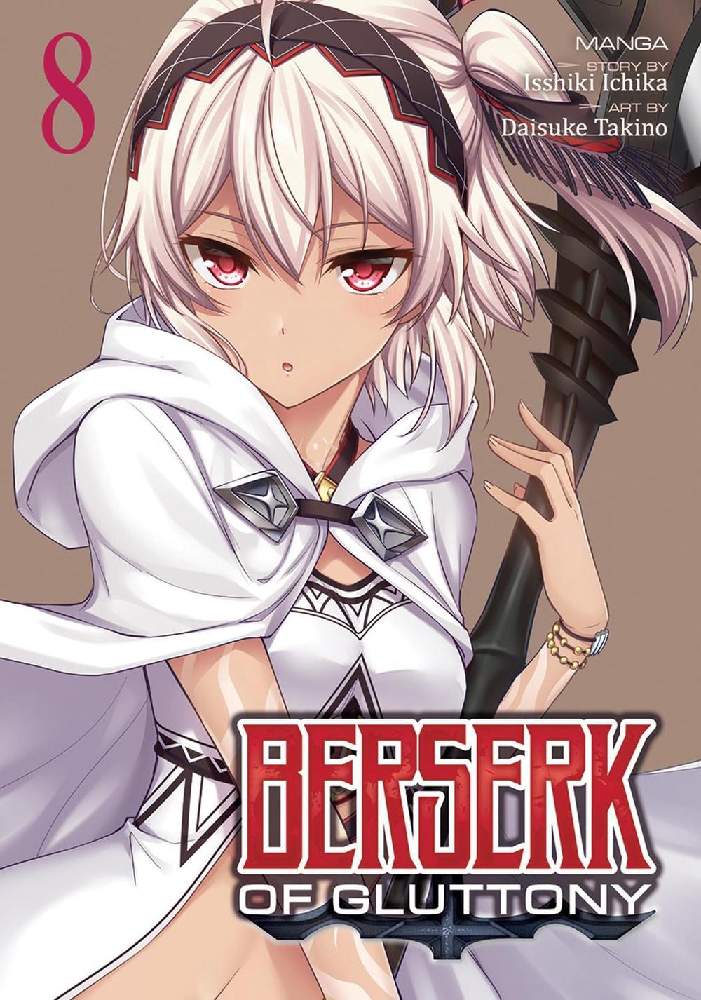 Berserk of Gluttony (Manga) Vol. 8 by Isshiki Ichika - ISBN: 9781685794682