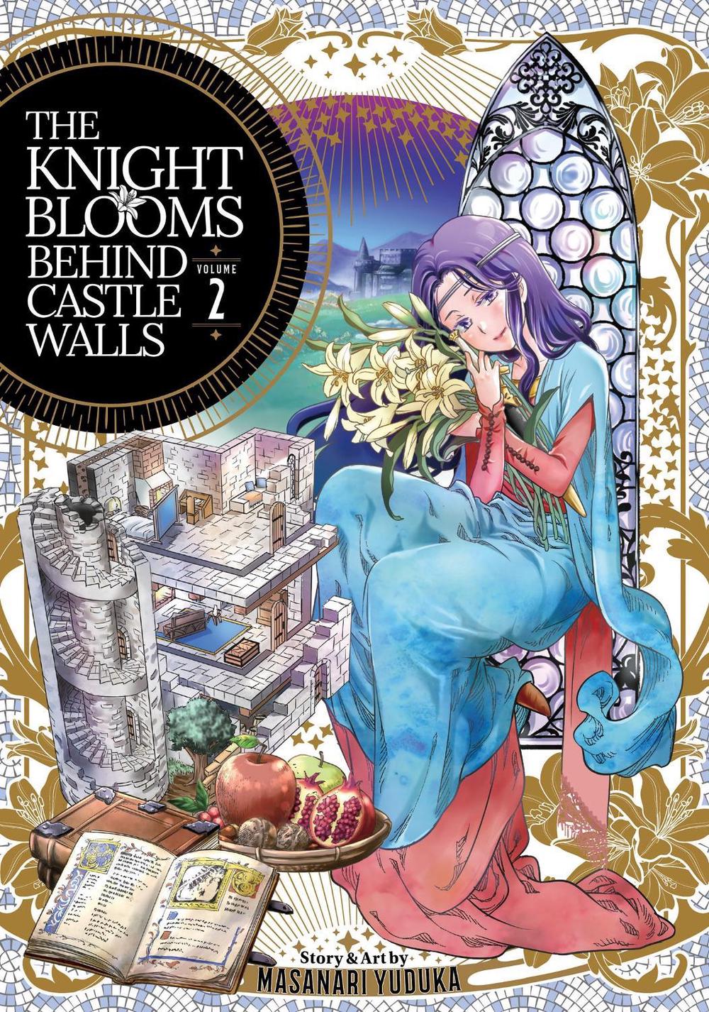 The Knight Blooms Behind Castle Walls The Knight Blooms Behind Castle Walls Vol. 2 by Masanari Yuduka