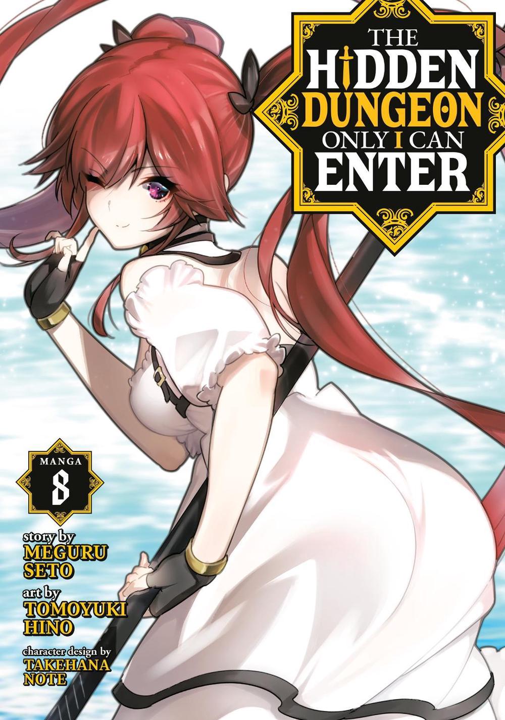 The Hidden Dungeon Only I Can Enter (Manga) Vol. 8 by Meguru Seto - ISBN: 9781685795306