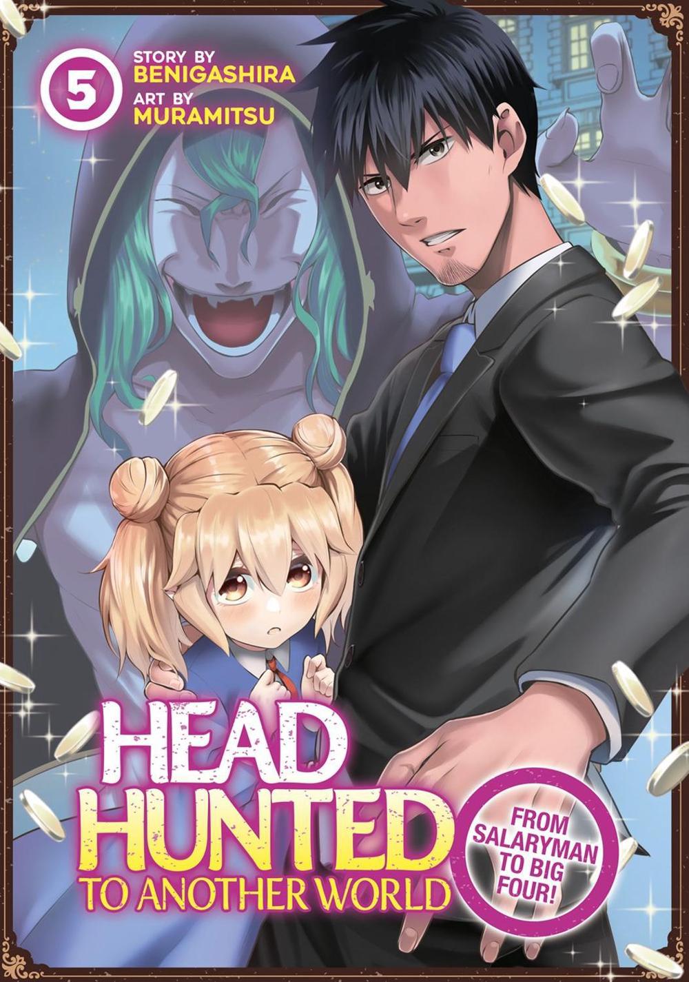 Headhunted to Another World: From Salaryman to Big Four! Vol. 5 by Muramitsu - ISBN: 9781685795528