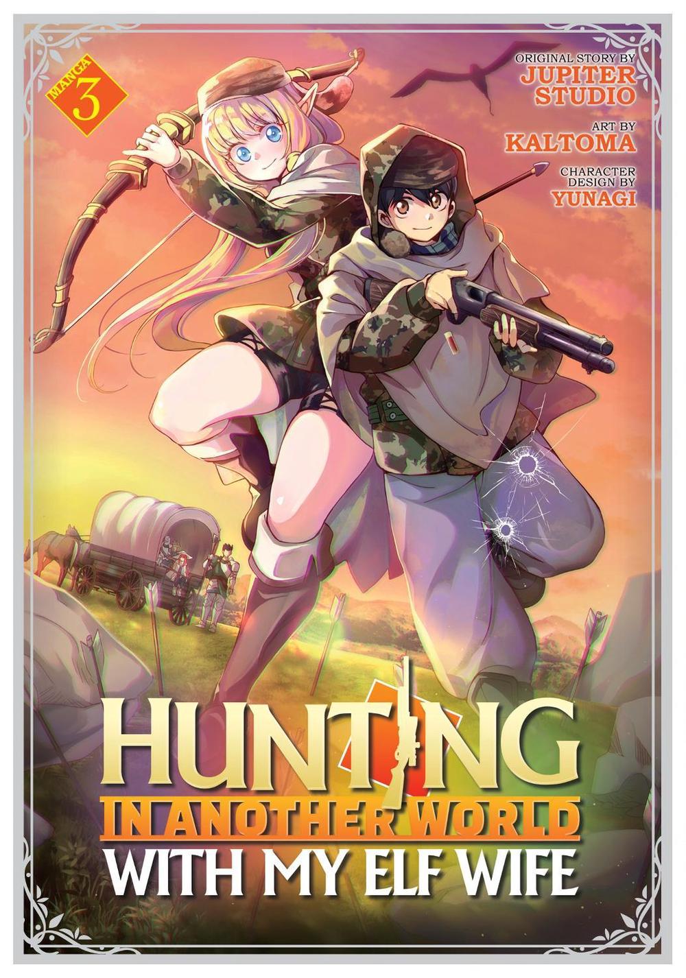 Hunting in Another World With My Elf Wife (Manga) Vol. 3, 9781685795535