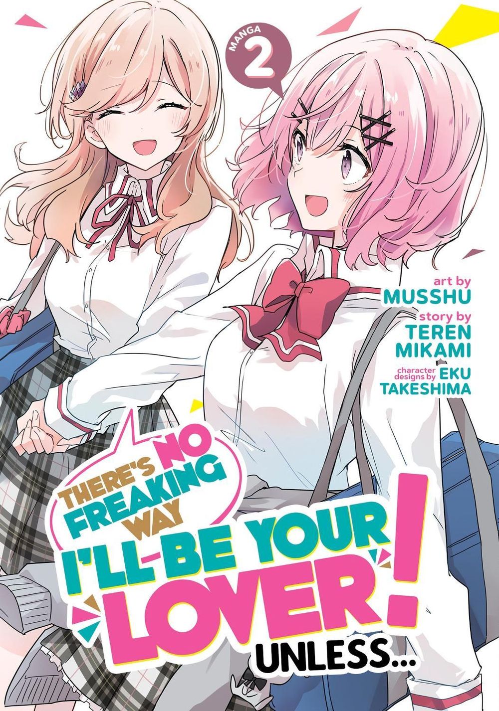 There's No Freaking Way I'll be Your Lover! Unless... (Manga) Vol. 2 by Teren Mikami - ISBN: 9781685795900